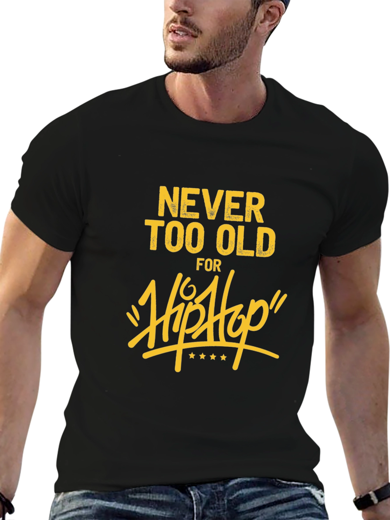 Never Too Old for Hip Hop Graphic T-Shirt