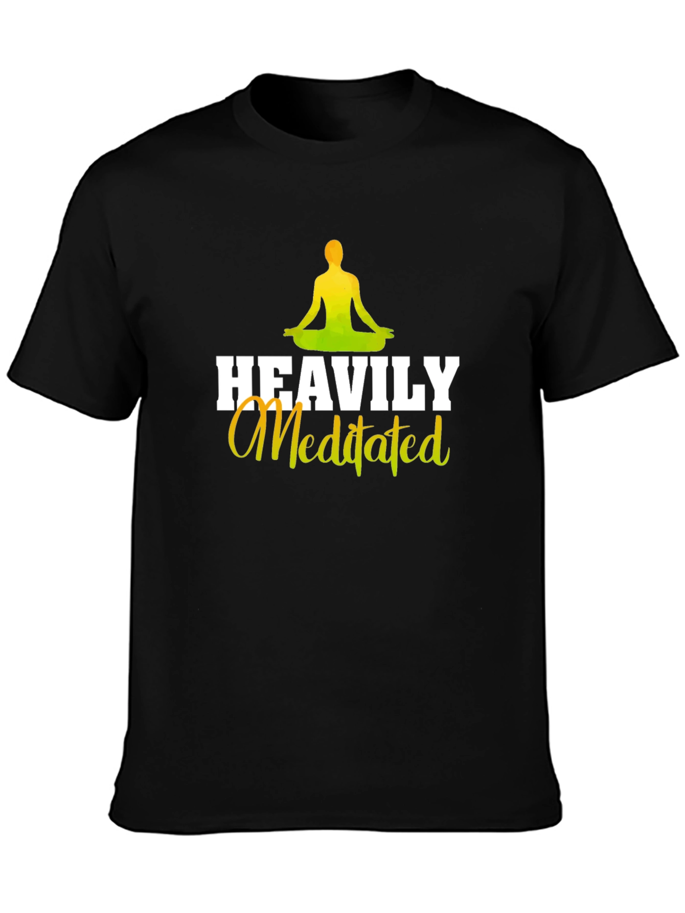 Heavily Meditated Graphic Tee - Yoga & Meditation Shirt