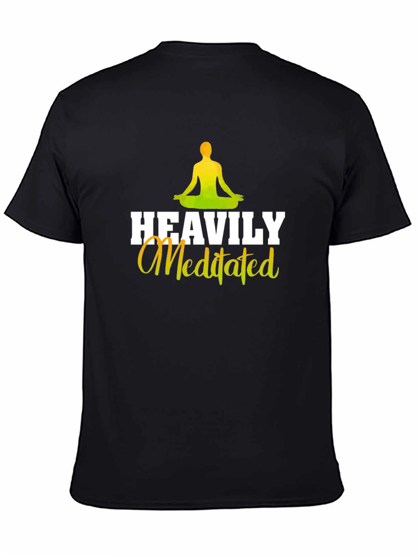 Heavily Meditated Graphic Tee - Yoga & Meditation Shirt