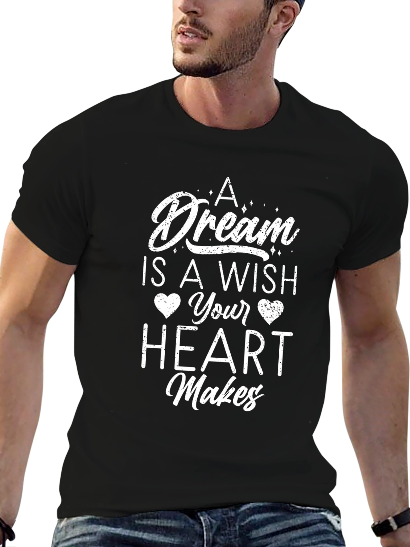 Dream Wish Heart Makes Black T-Shirt