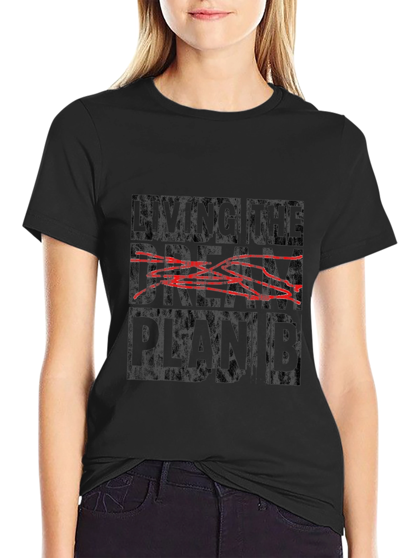 Living the Dream Plan B Black Graphic Tee