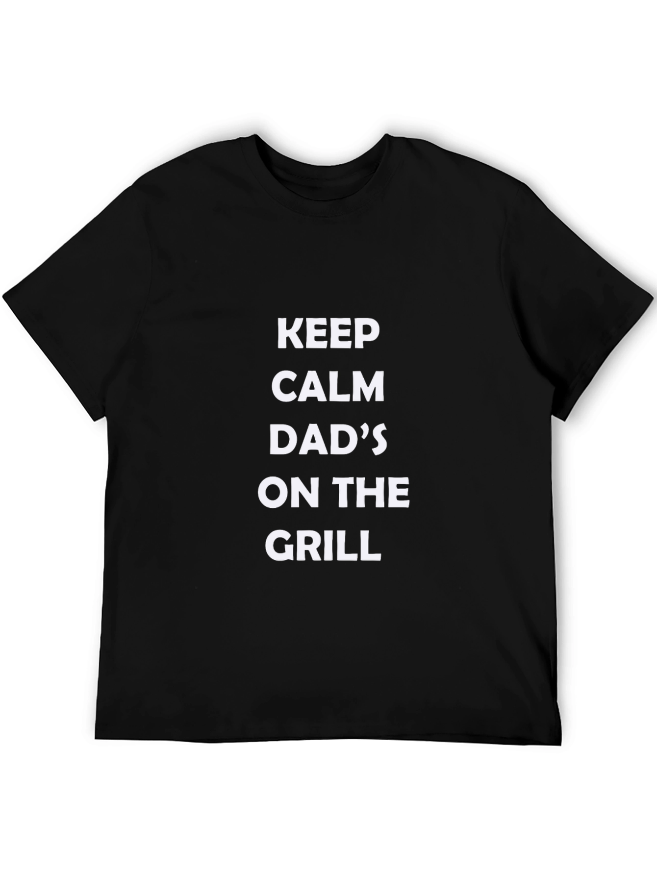 Keep Calm Dads On The Grill Black T-Shirt