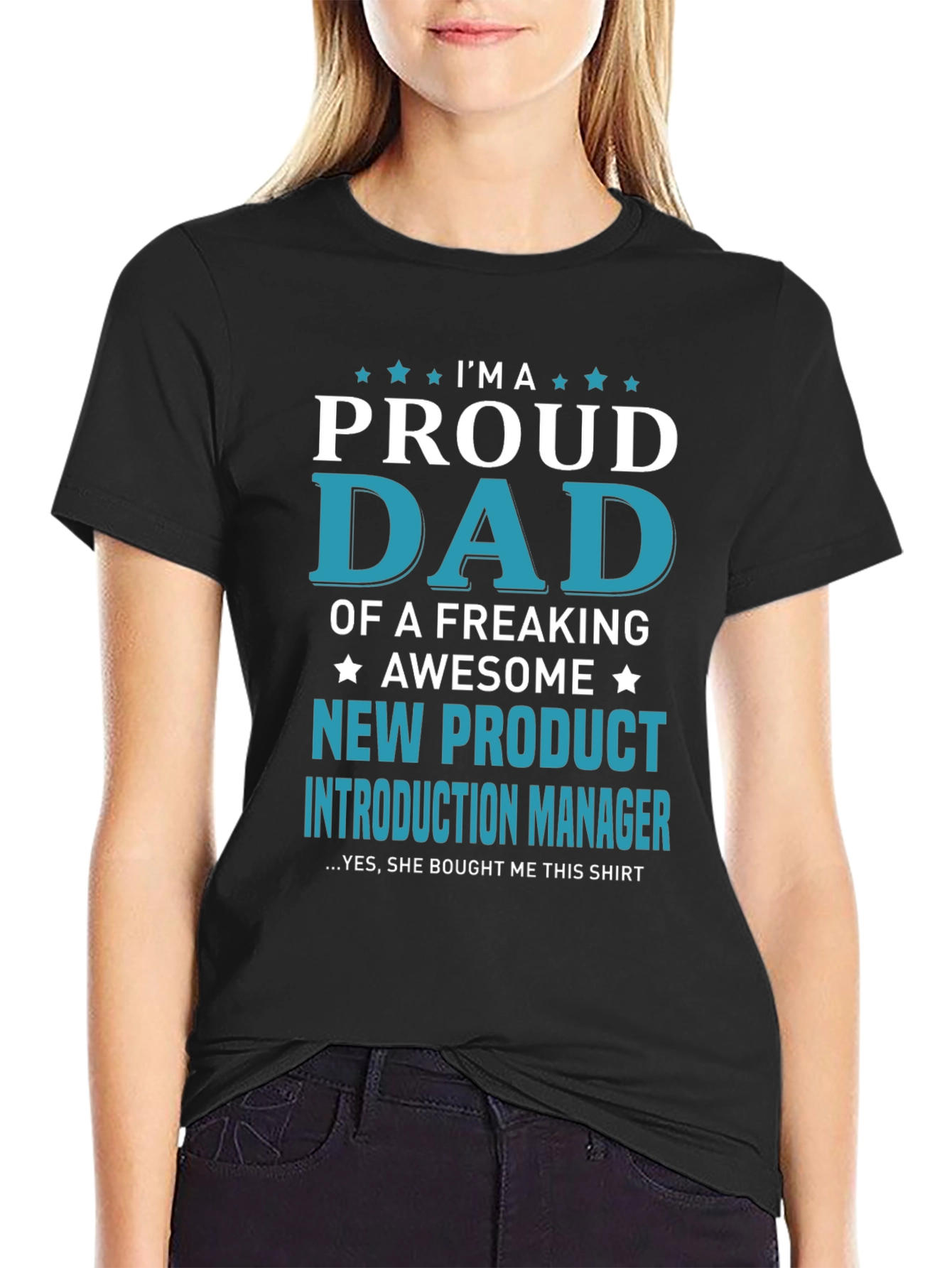 Proud Dad New Product Manager T-Shirt
