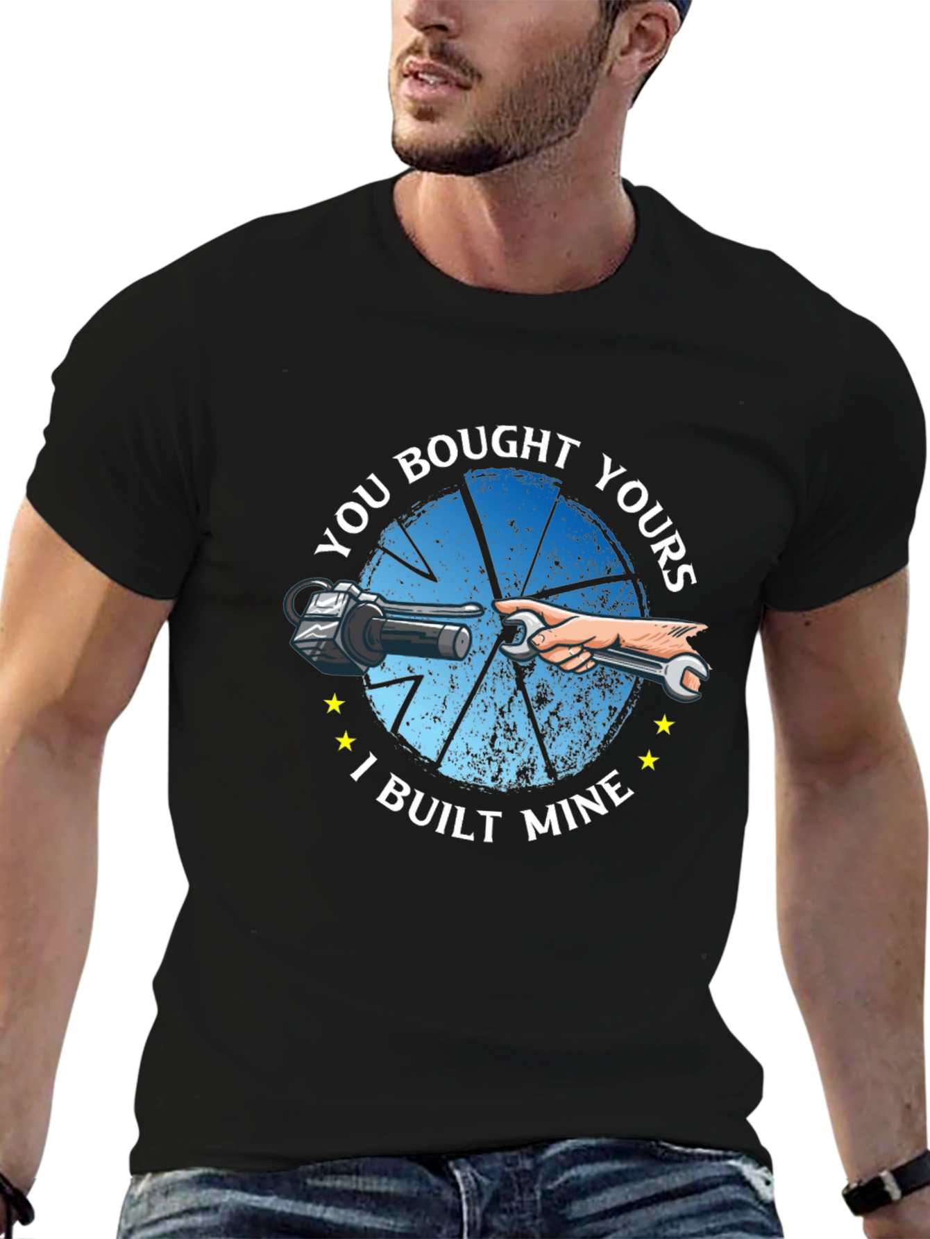 You Bought Yours I Built Mine Black T-Shirt