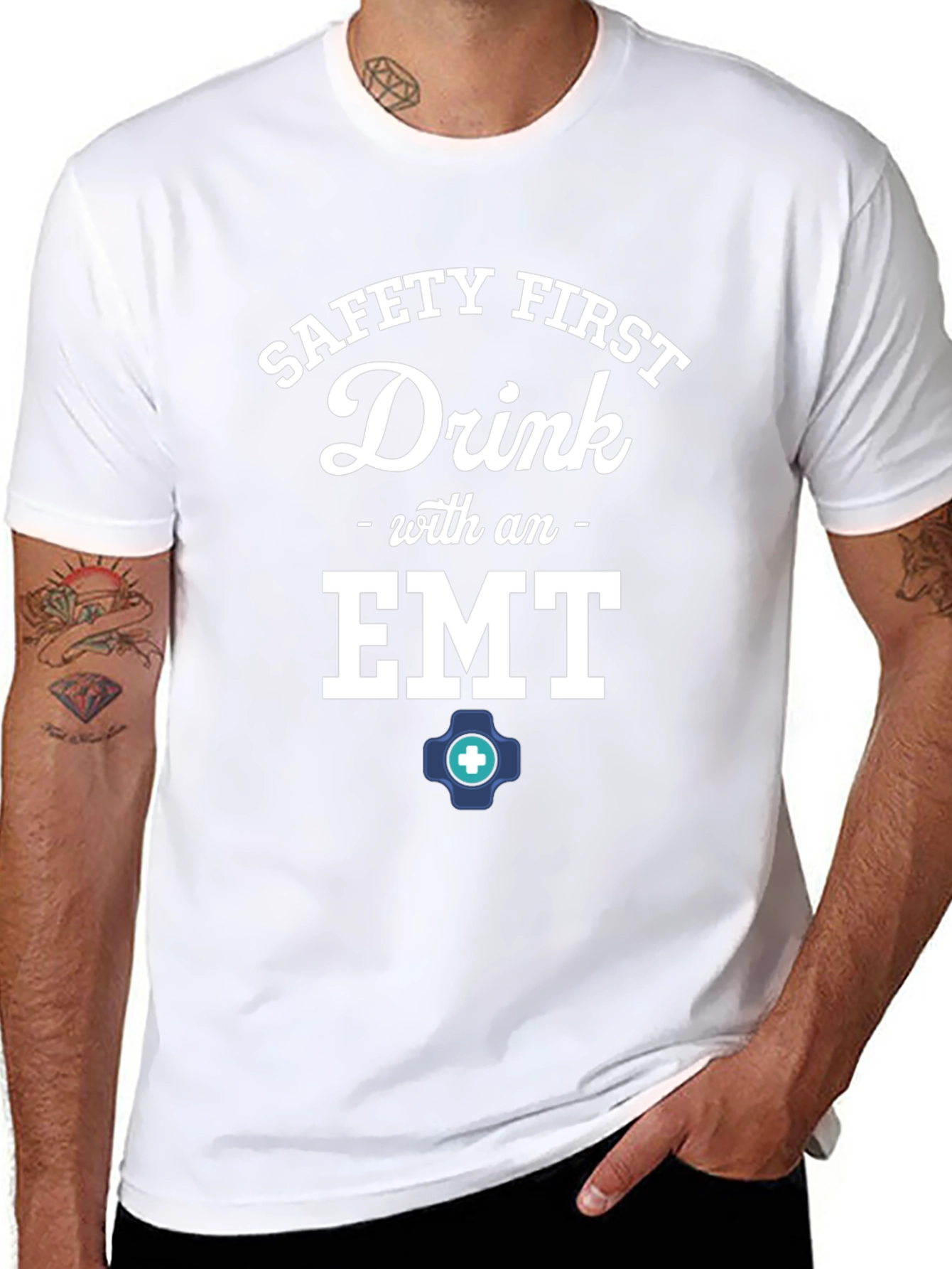 Safety First Drink with an EMT T-Shirt