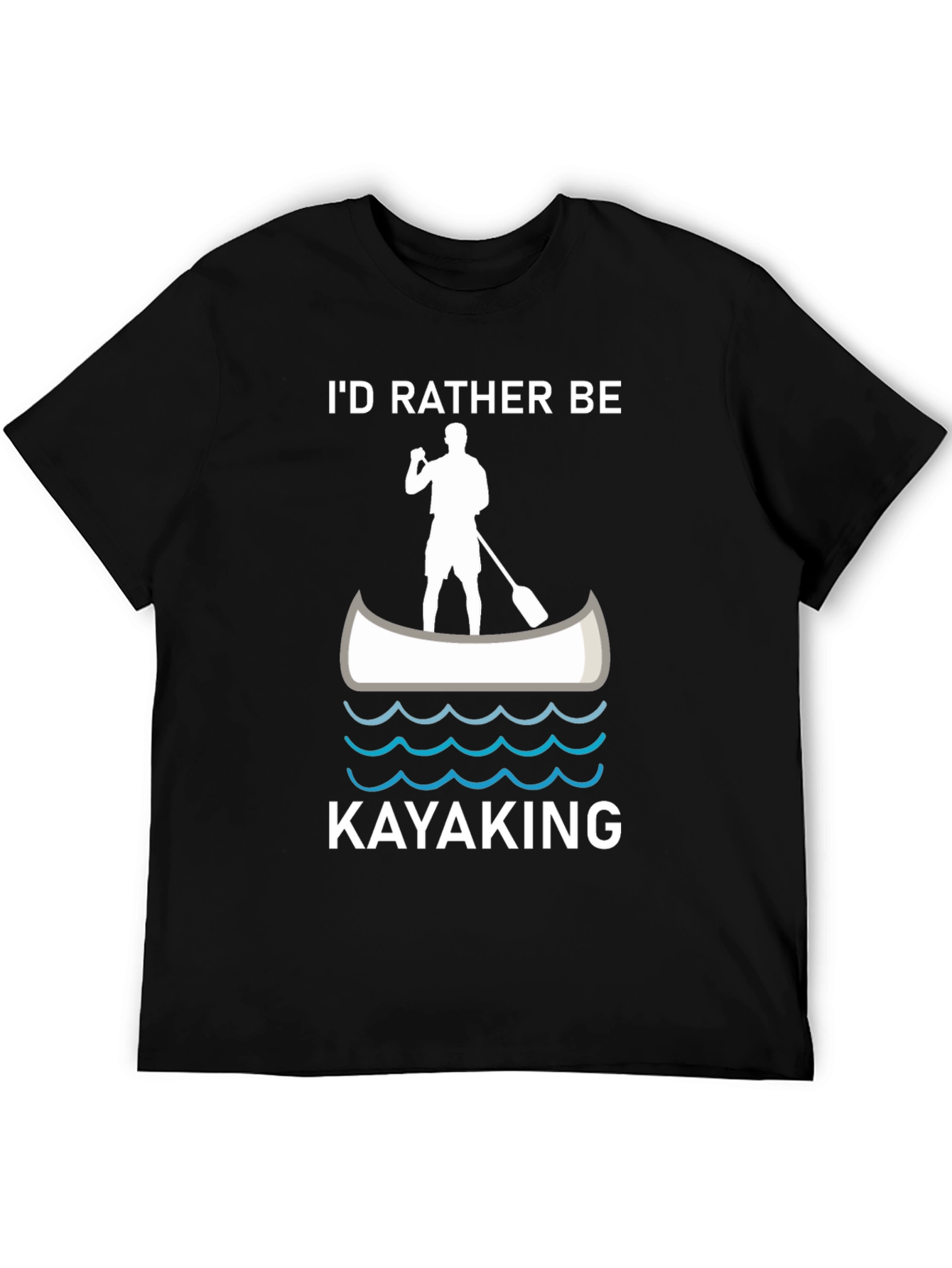 Id Rather Be Kayaking T-Shirt