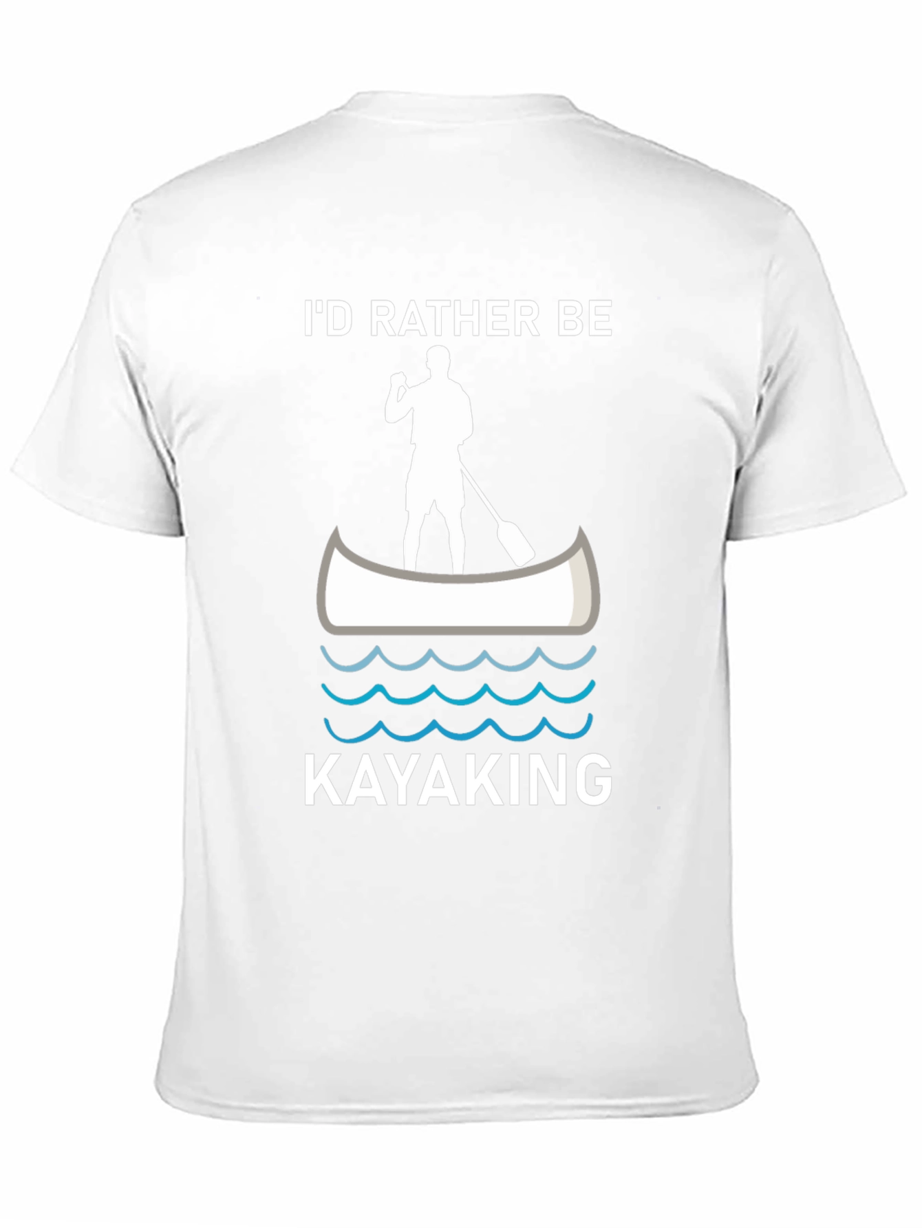 Id Rather Be Kayaking T-Shirt