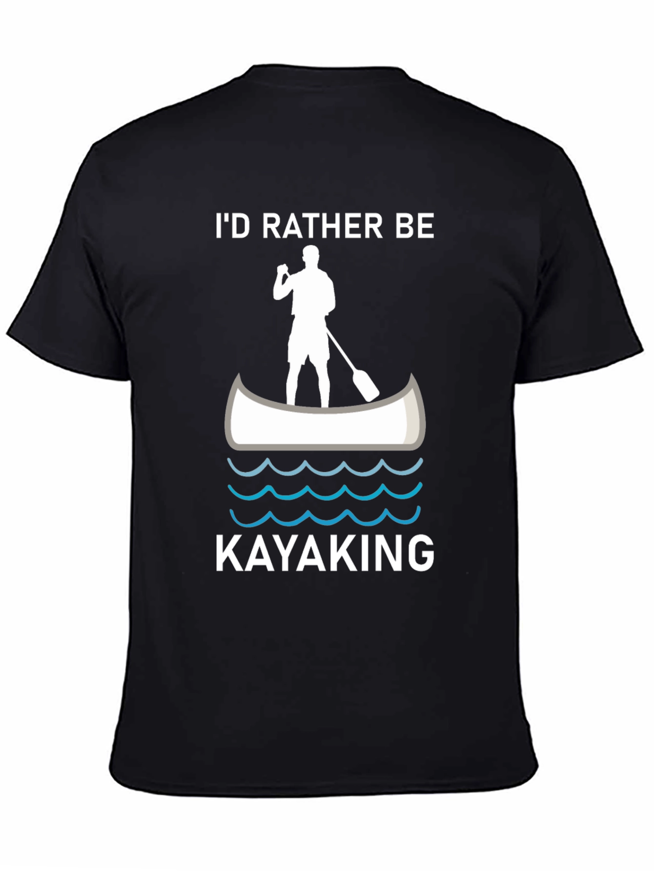 Id Rather Be Kayaking T-Shirt