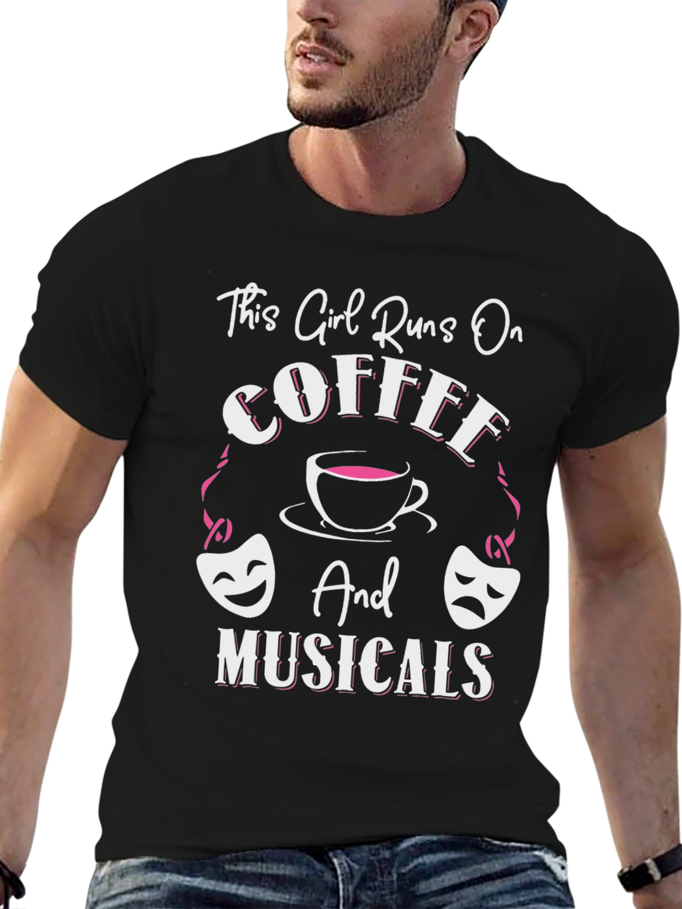 This Girl Runs On Coffee and Musicals T-Shirt