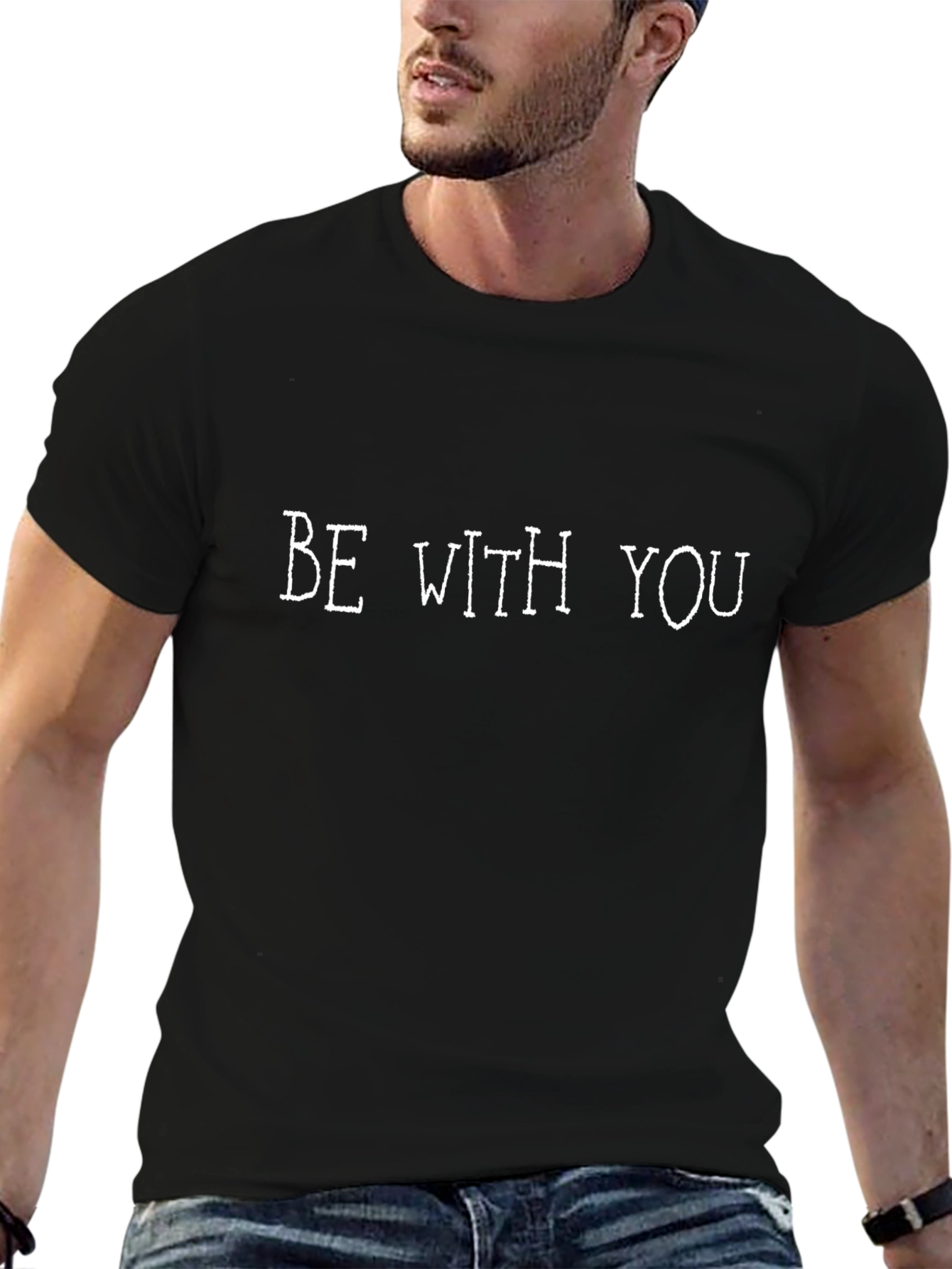 Be With You Graphic T-Shirt - Casual Cotton Tee