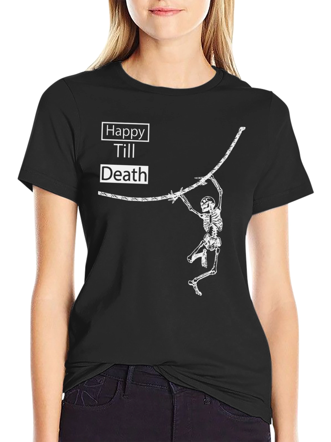 Happy Till Death Skeleton T-Shirt - Black Graphic Tee