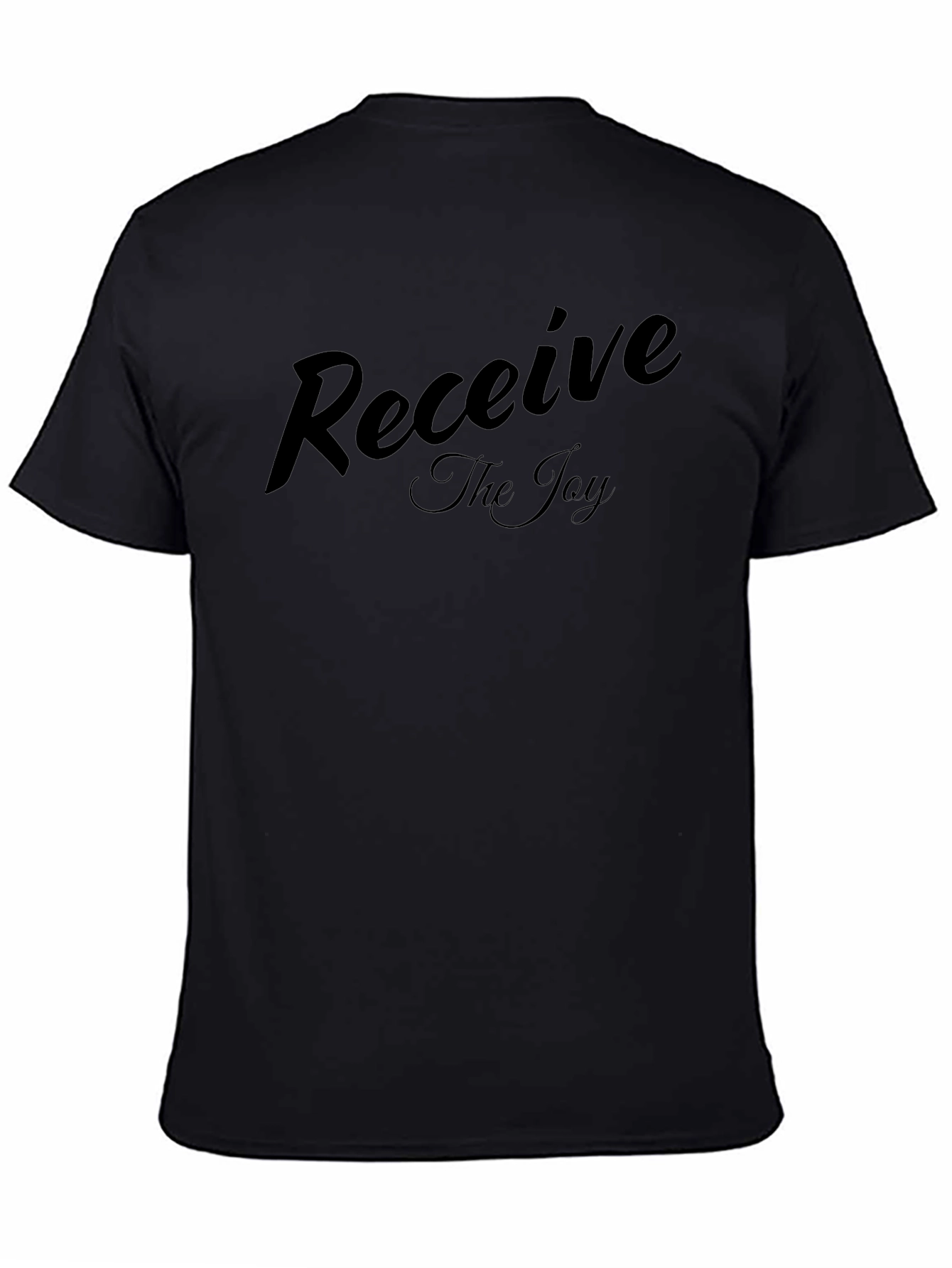 Receive The Joy - Black Crew Neck T-Shirt