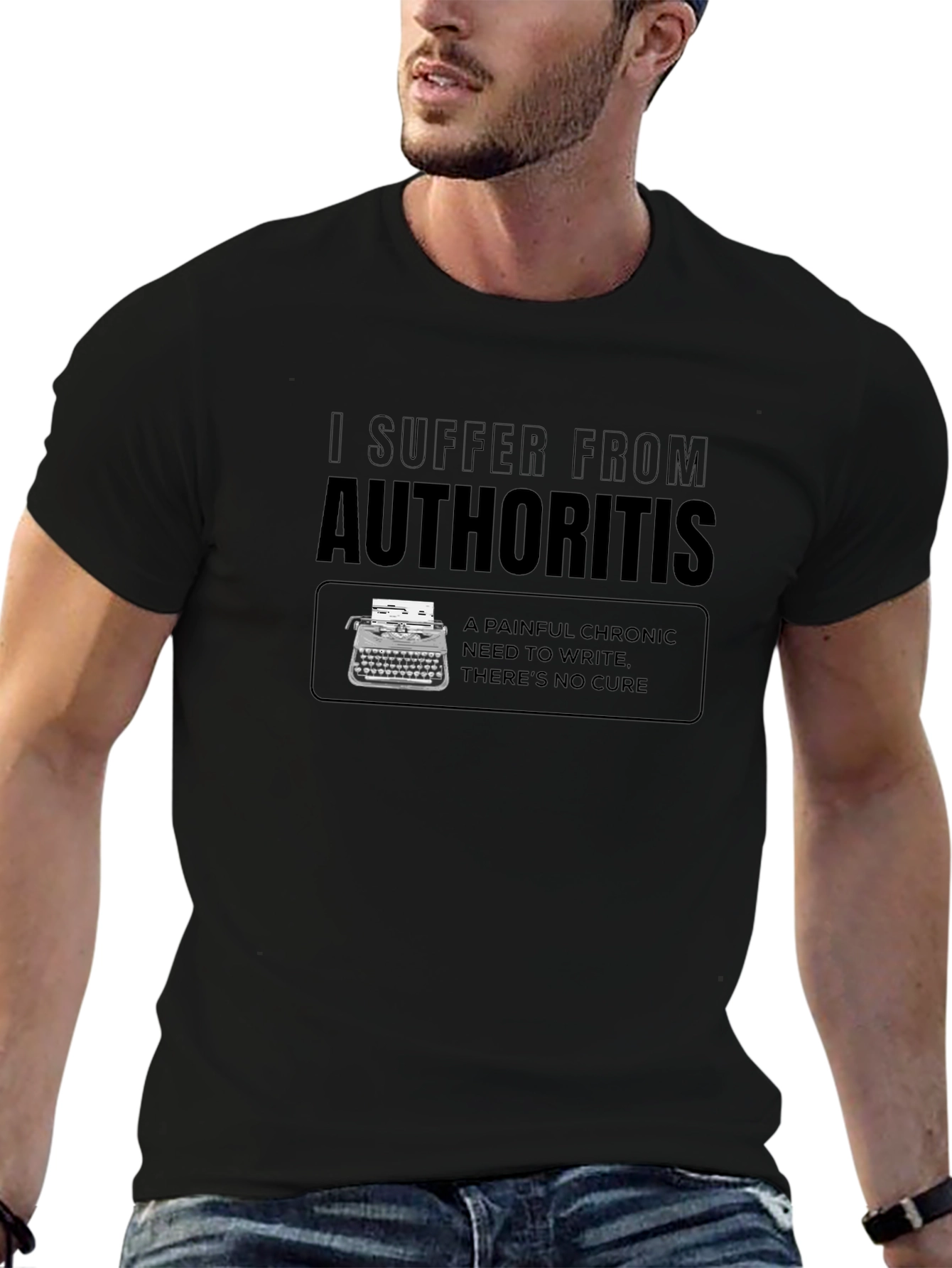 Authoritis Writer T-Shirt - Chronic Need to Write