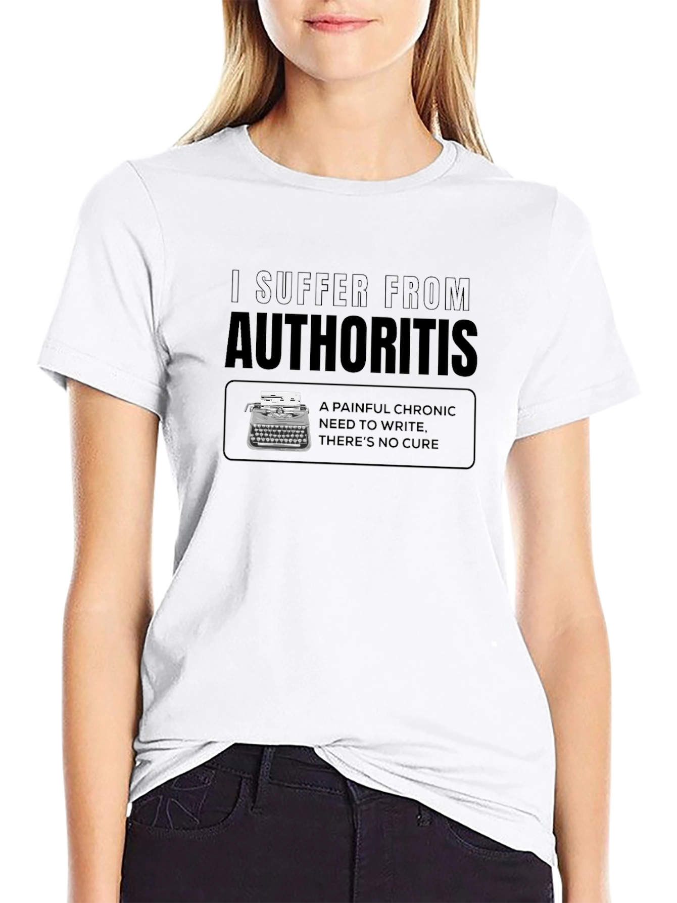 Authoritis Writer T-Shirt - Chronic Need to Write