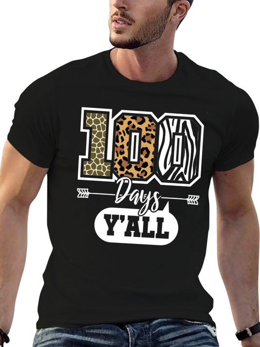 100 Days Yall T-Shirt