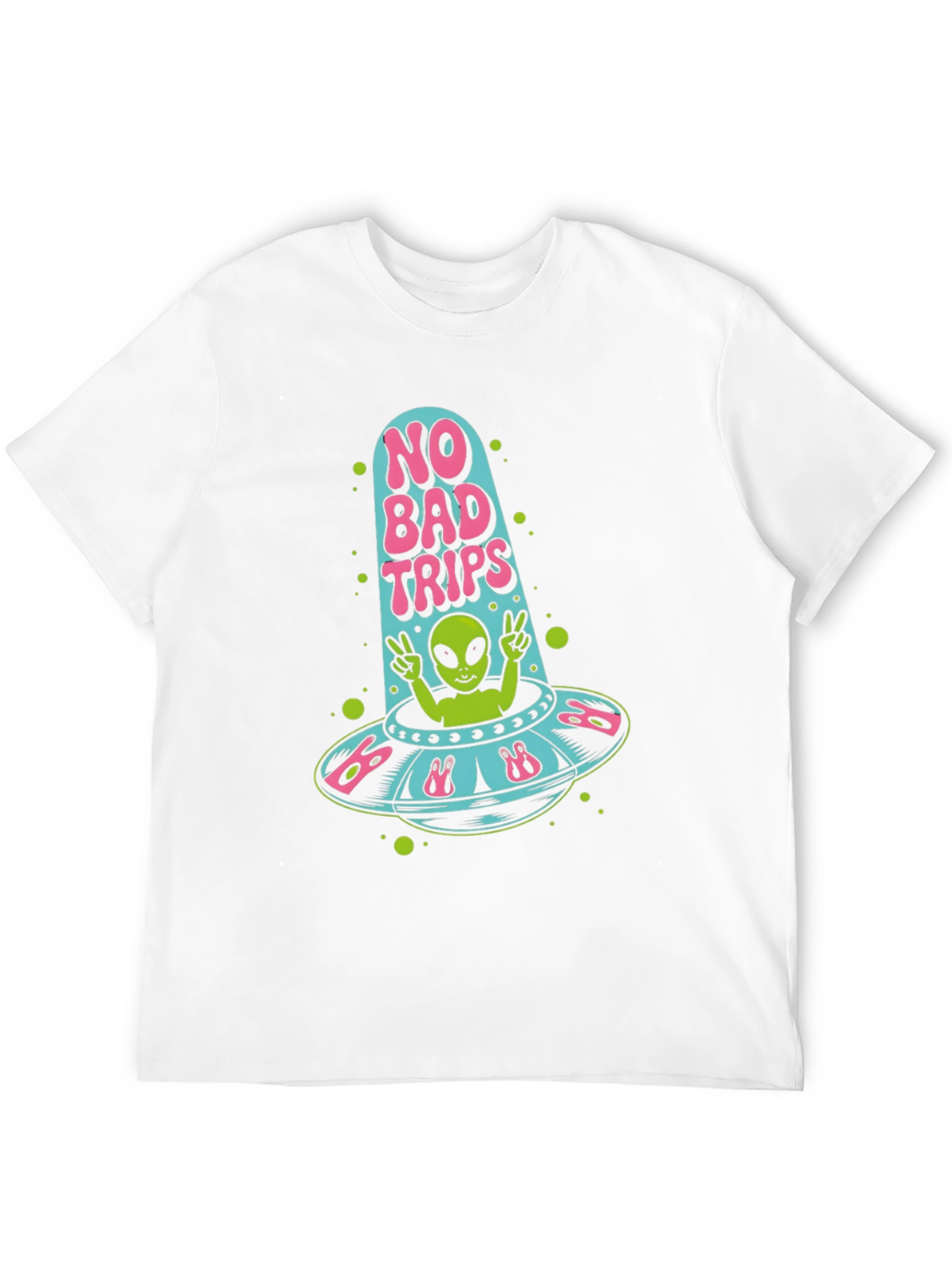 No Bad Trips Alien UFO T-Shirt