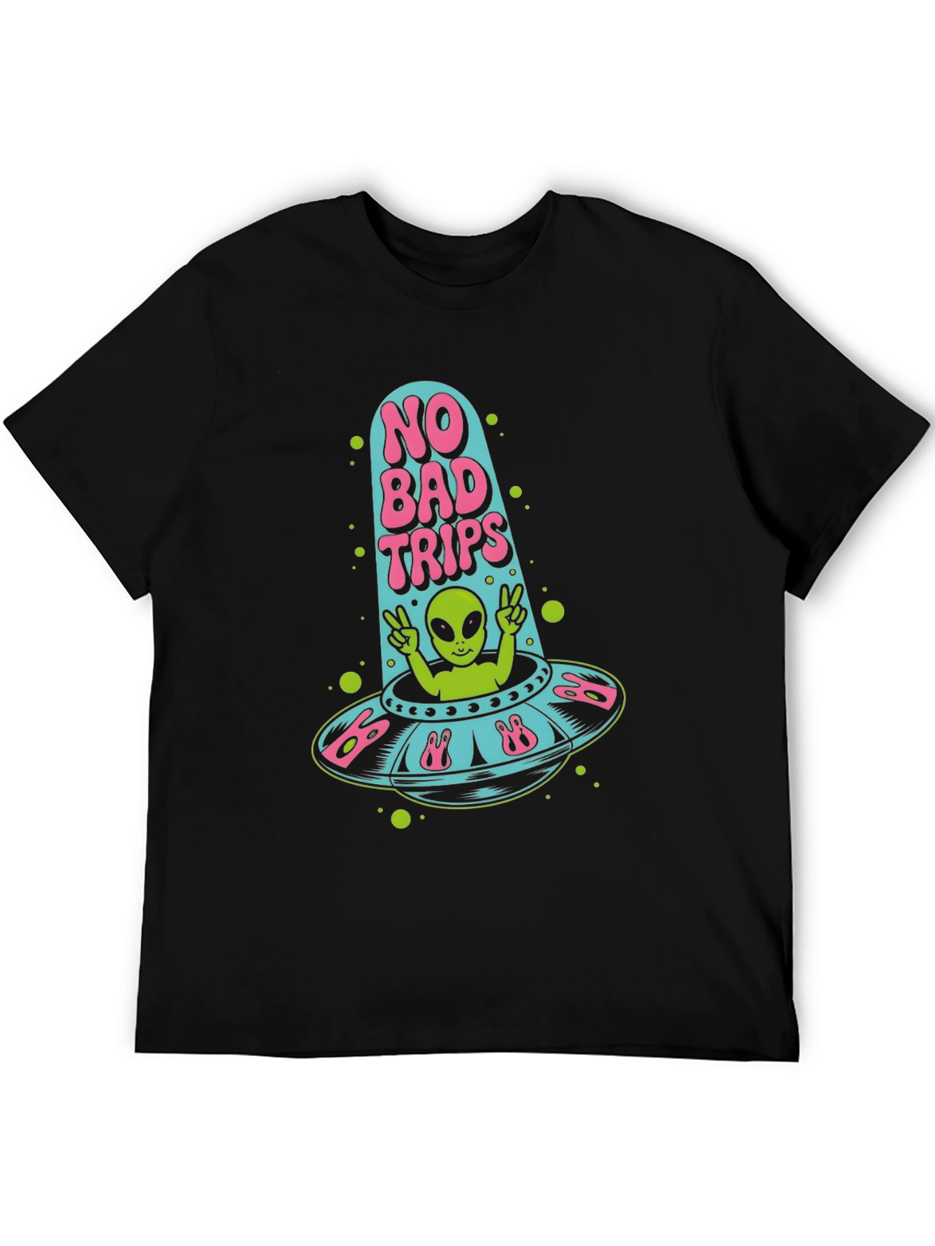 No Bad Trips Alien UFO T-Shirt