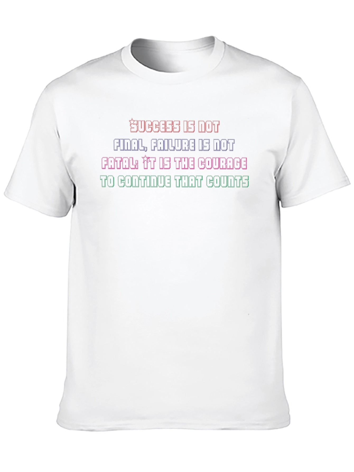 Motivational Courage Graphic Tee - Success Quote T-Shirt
