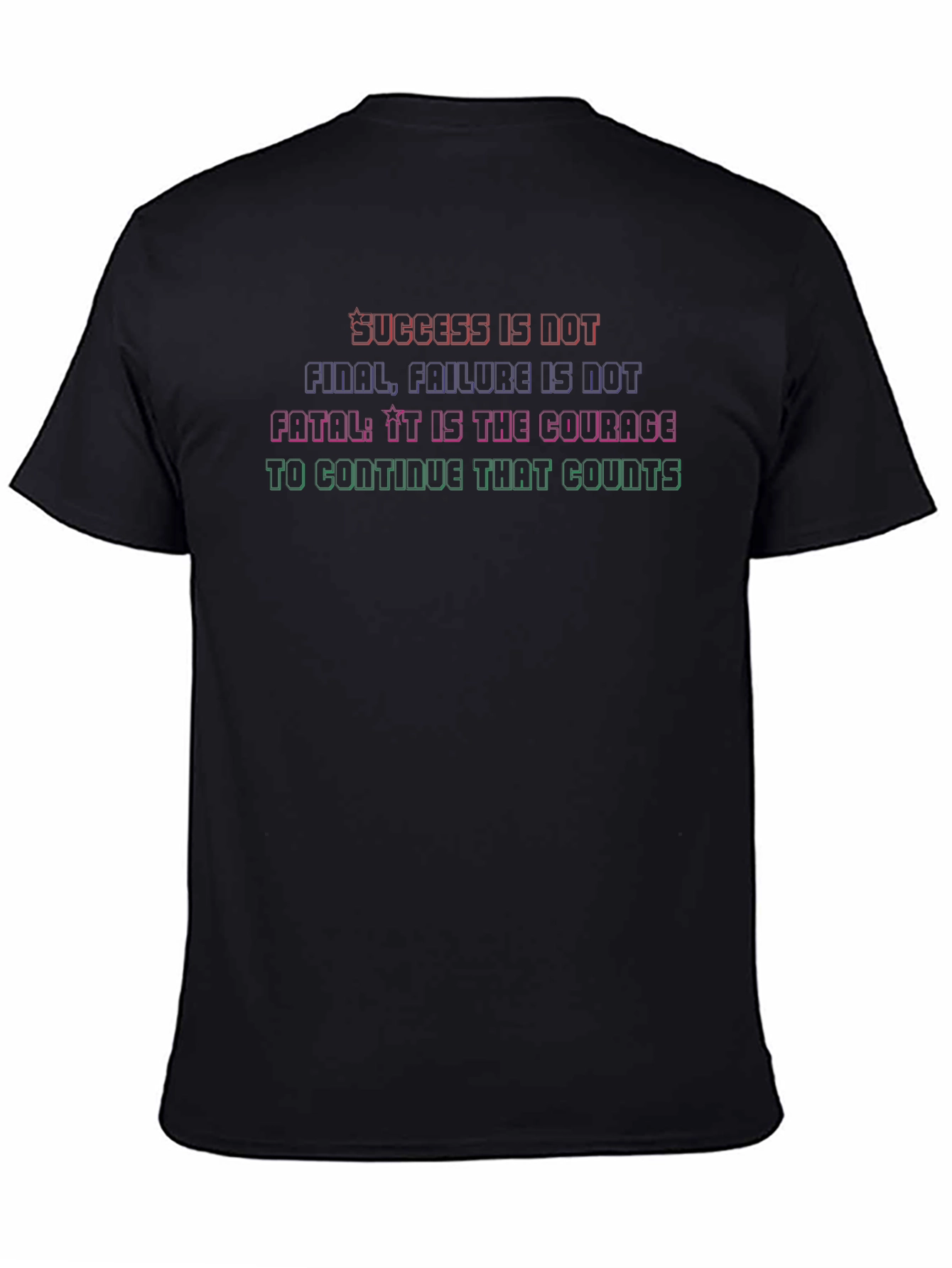 Motivational Courage Graphic Tee - Success Quote T-Shirt