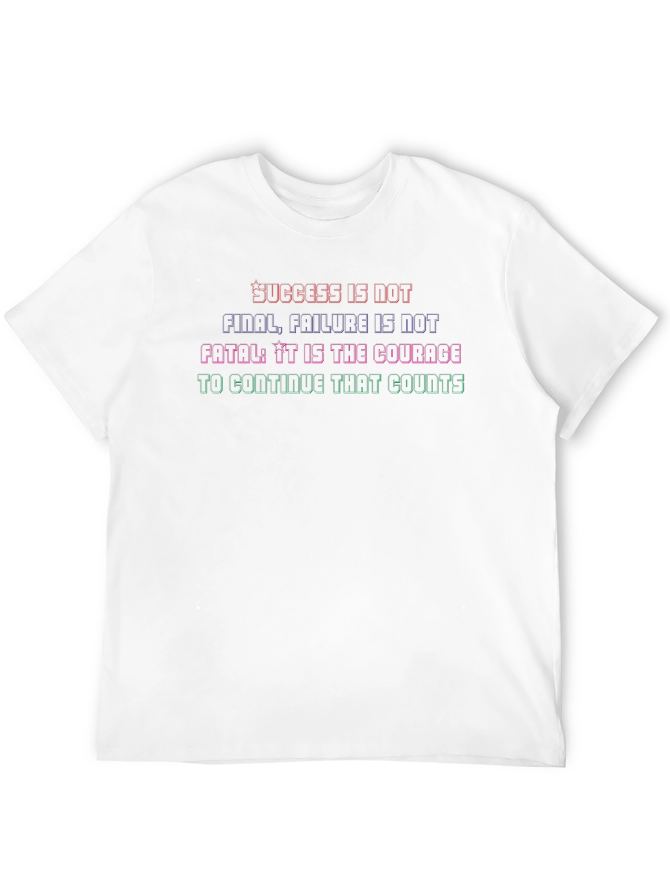 Motivational Courage Graphic Tee - Success Quote T-Shirt