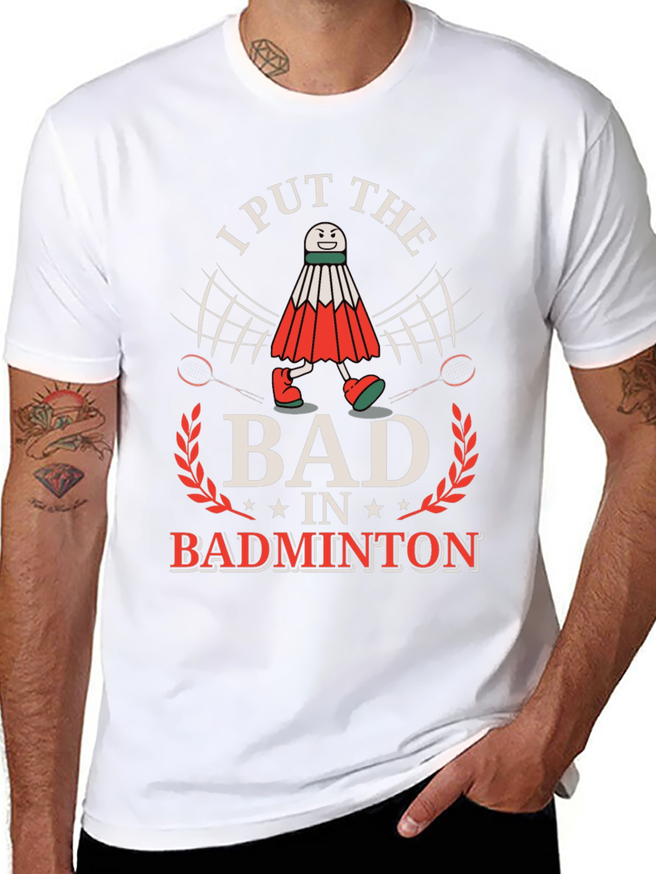 Funny Badminton T-Shirt: I Put the BAD in Badminton!