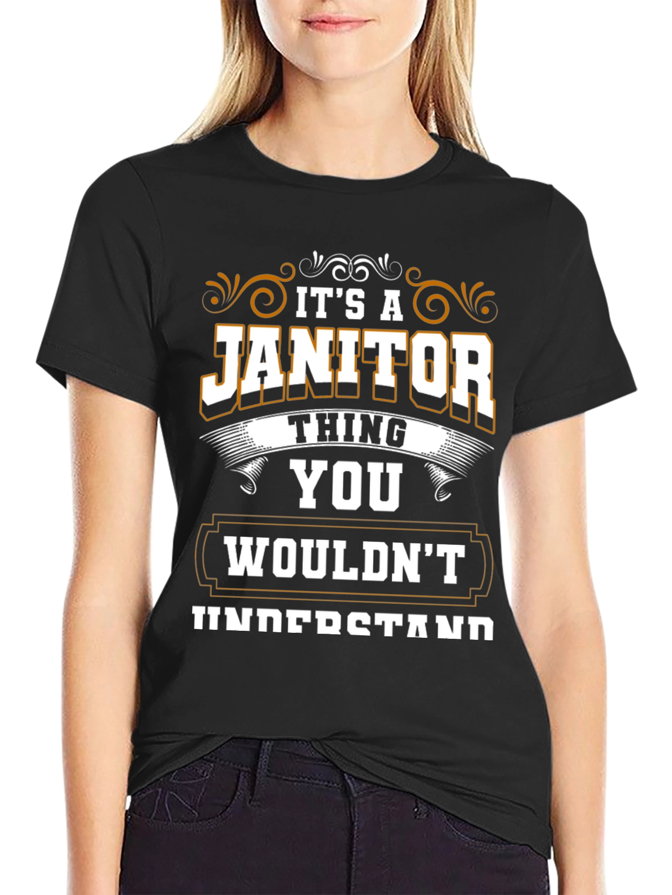 Its a Janitor Thing T-Shirt