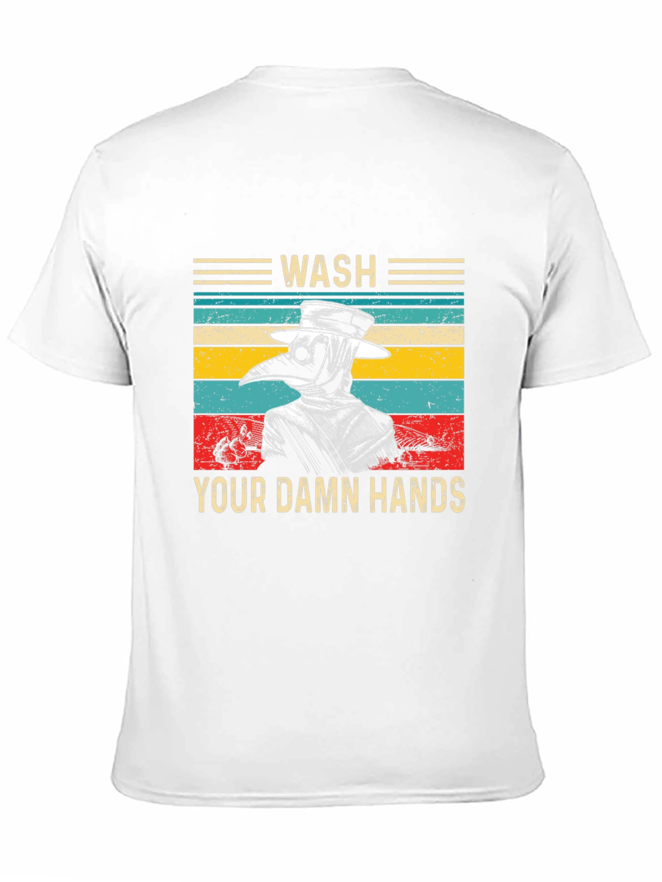 Wash Your Damn Hands Plague Doctor T-Shirt