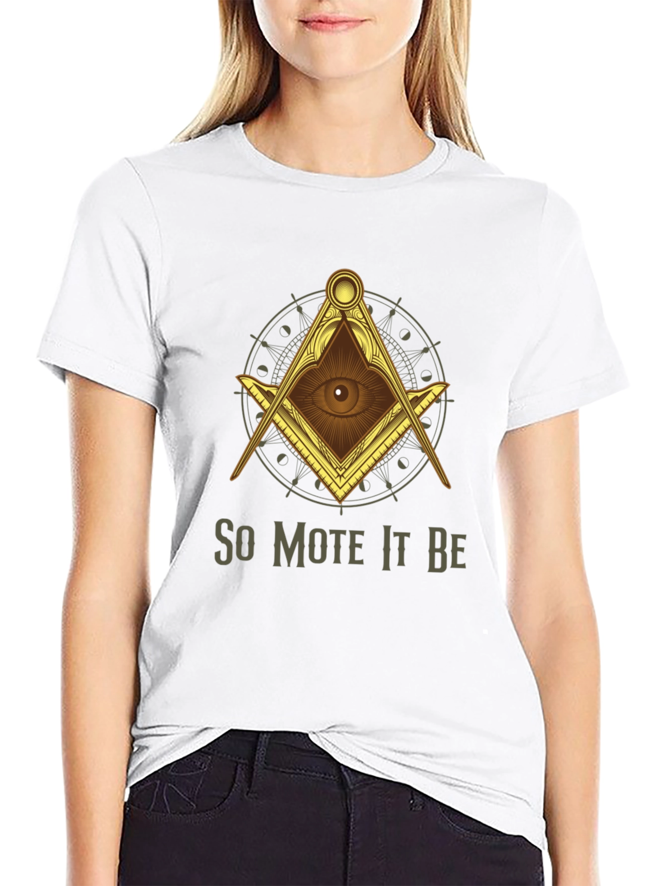 So Mote It Be Masonic T-Shirt