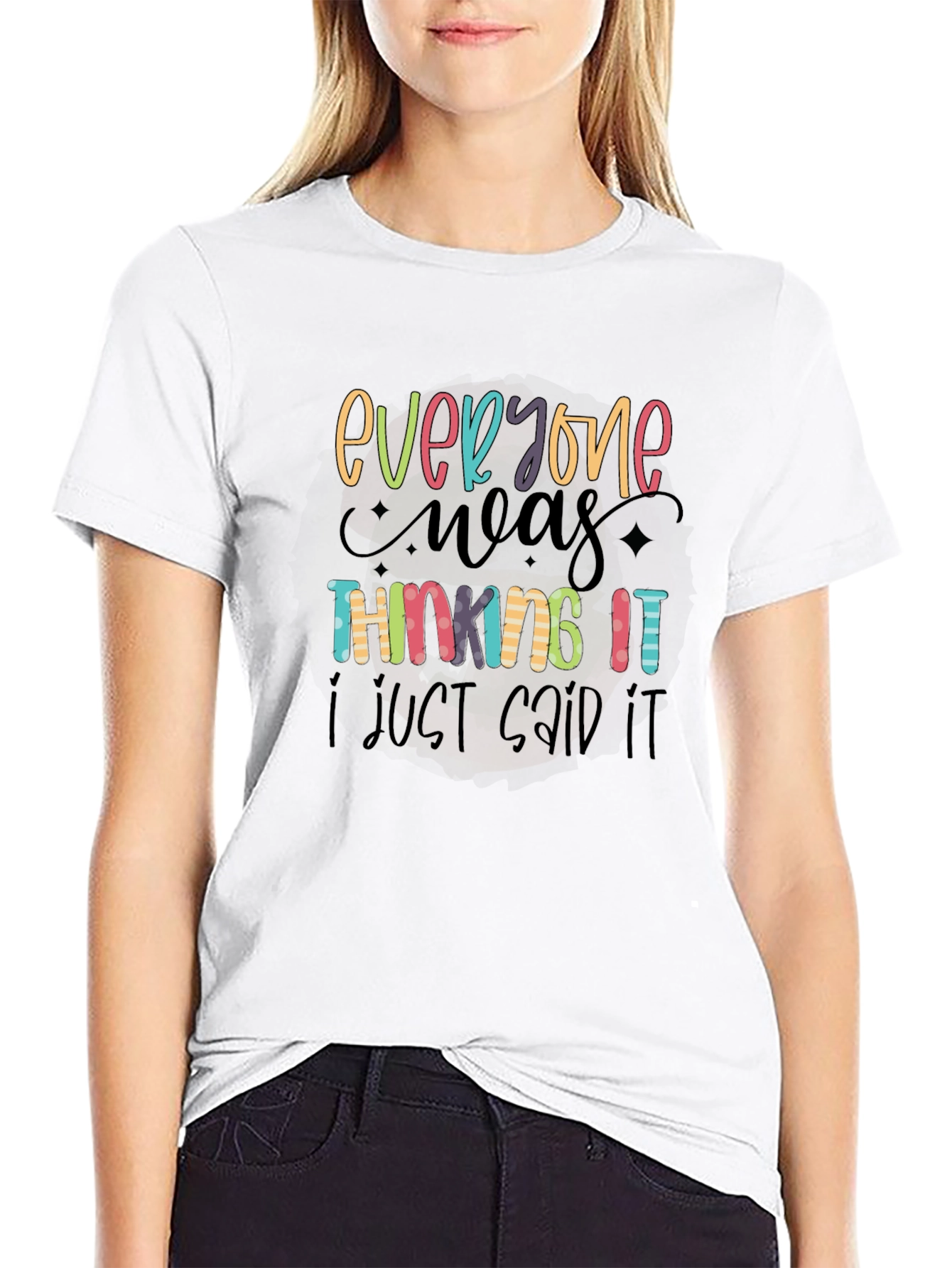 Everyone Was Thinking It Black Graphic Tee