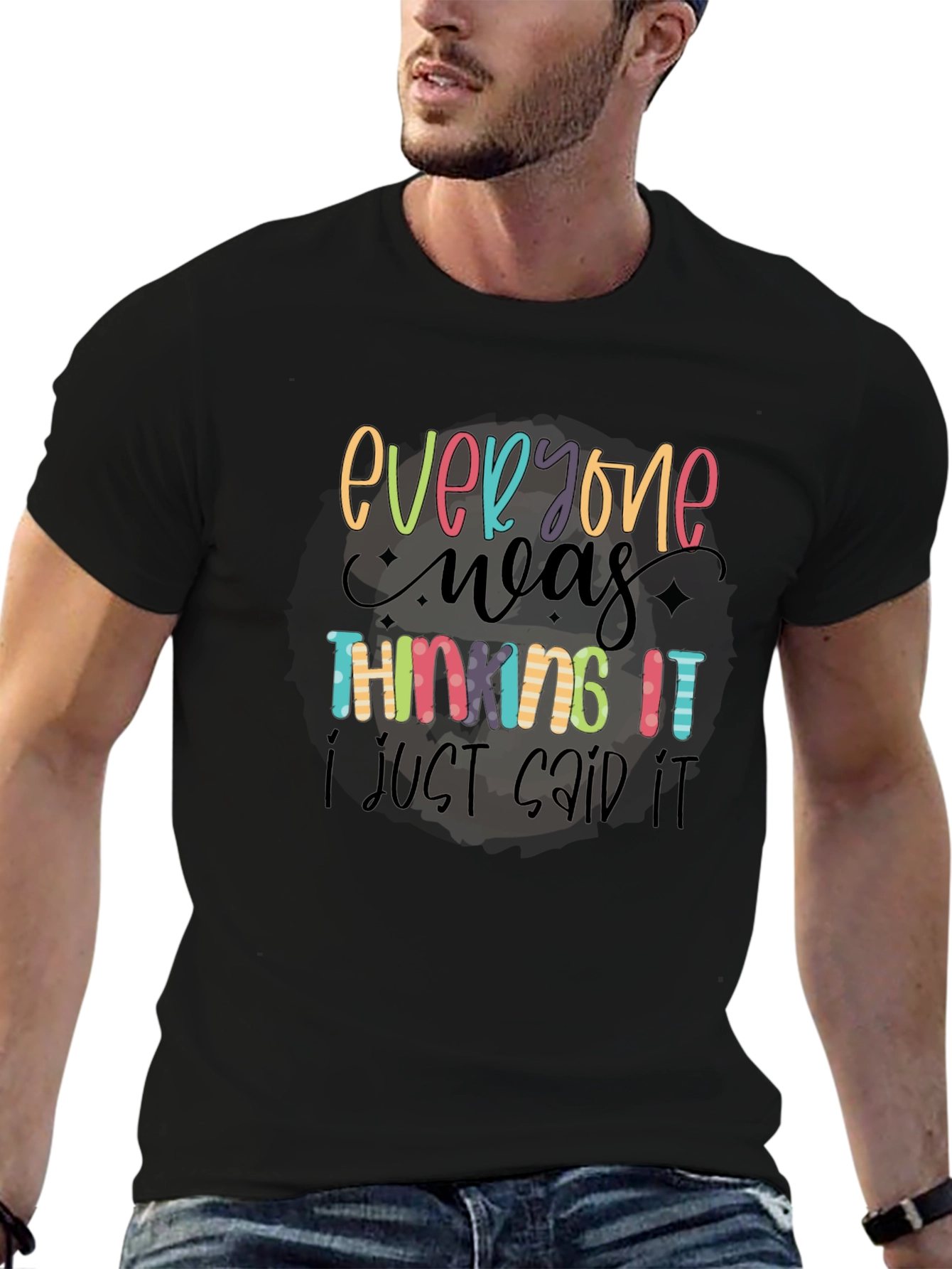 Everyone Was Thinking It Black Graphic Tee
