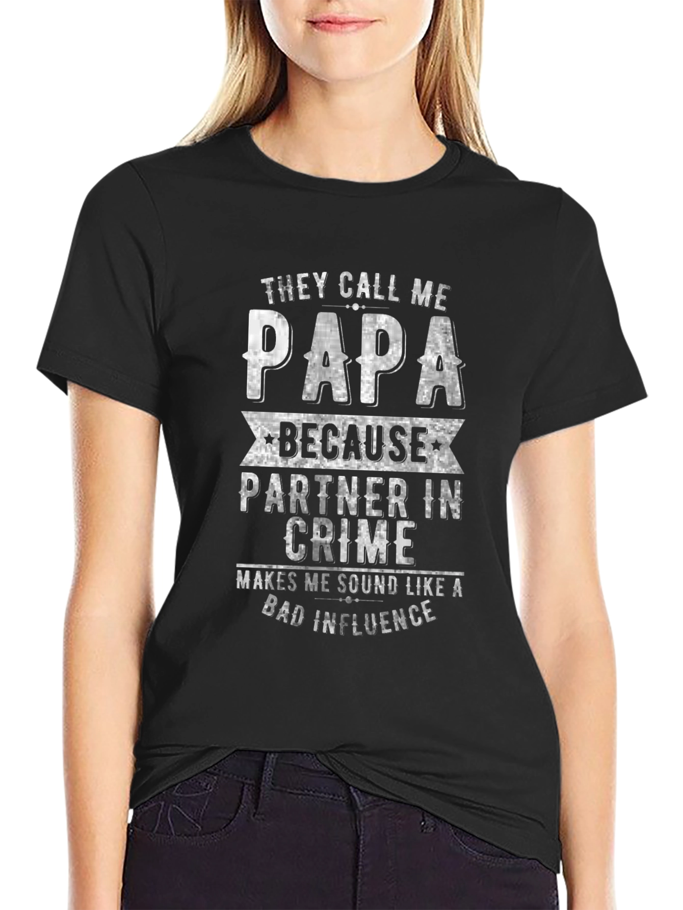 They Call Me Papa T-Shirt Funny Dad Gift