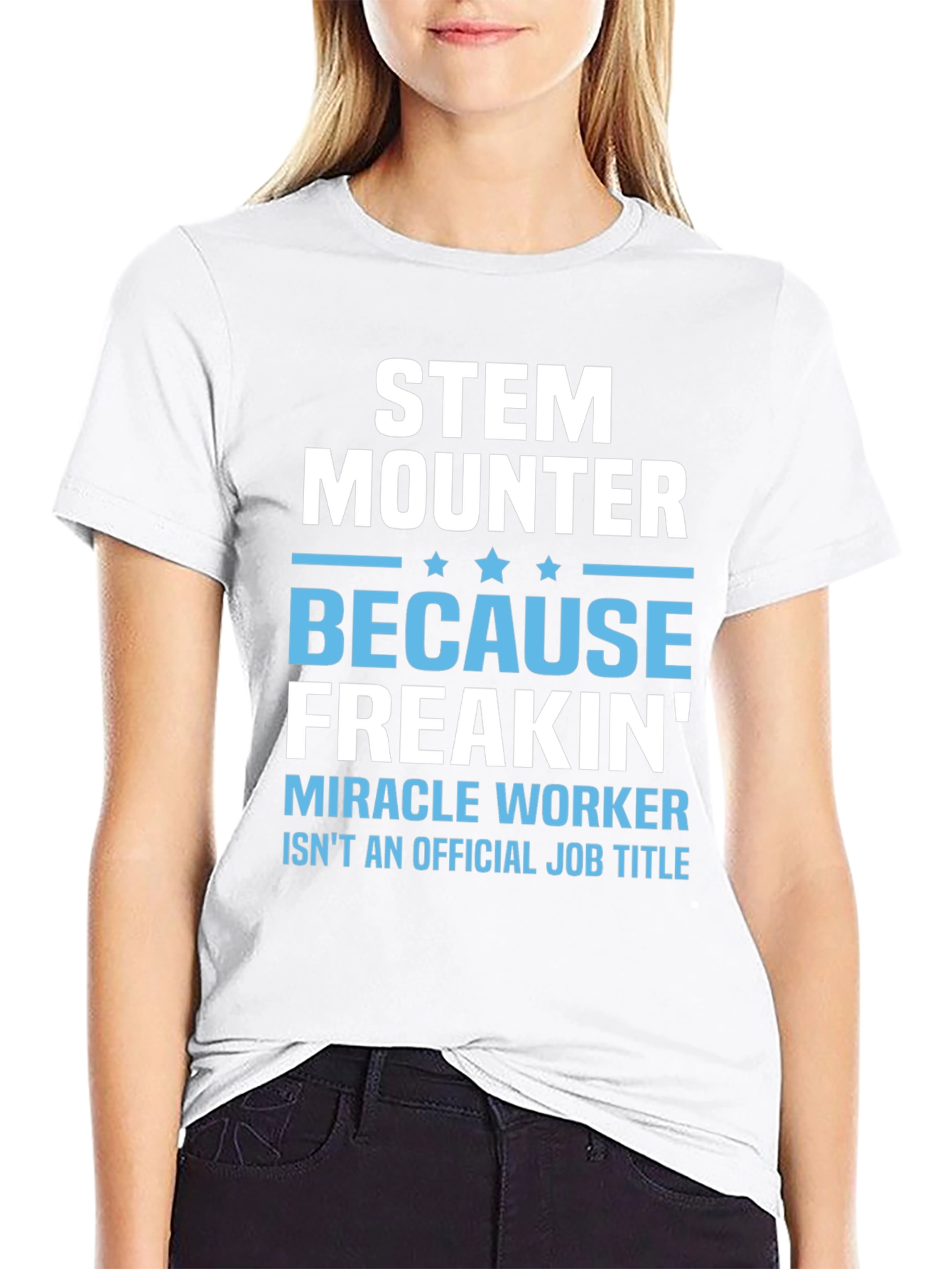 STEM Mounter Funny T-Shirt