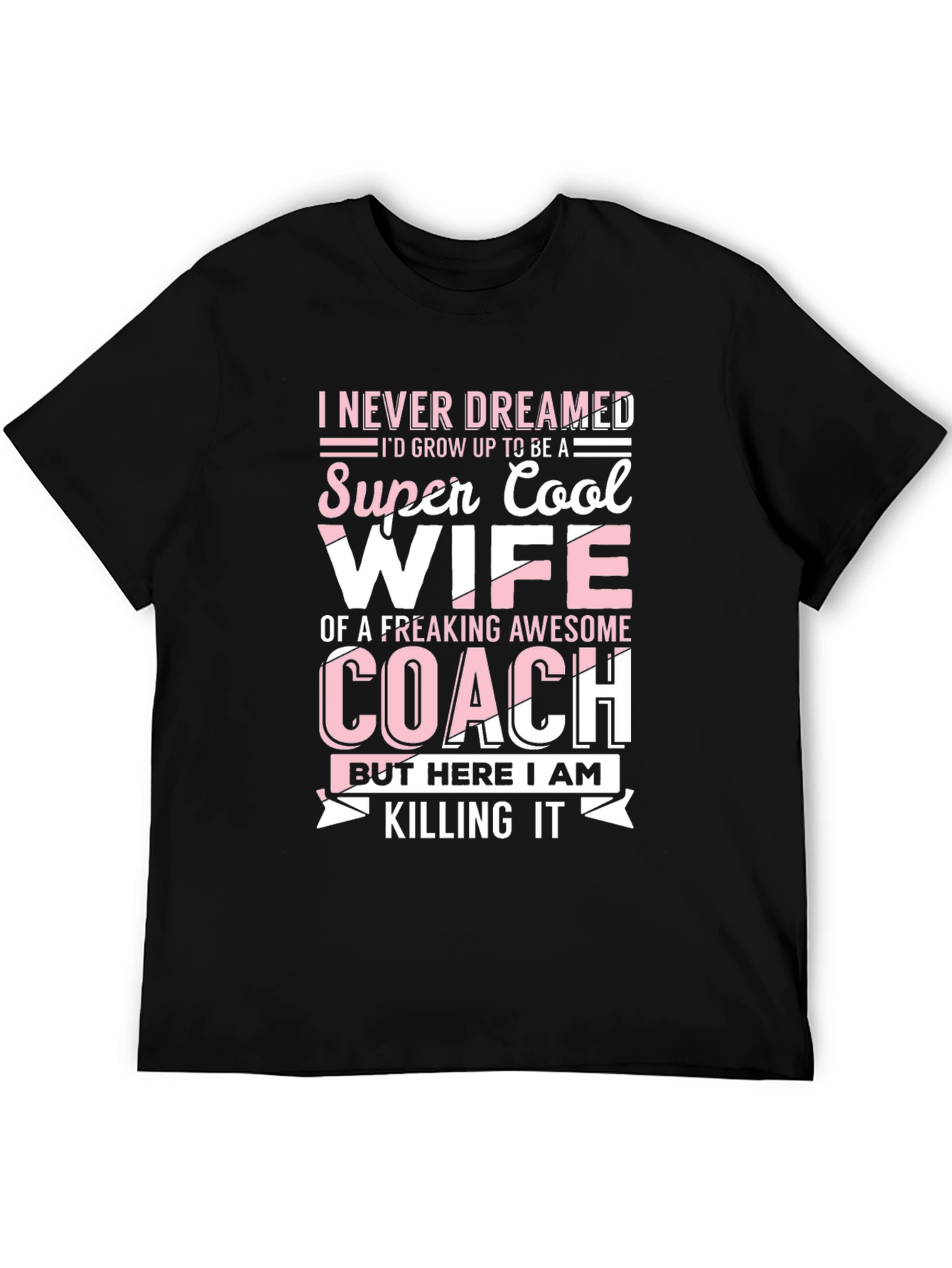 Super Cool Wife Coach T-Shirt
