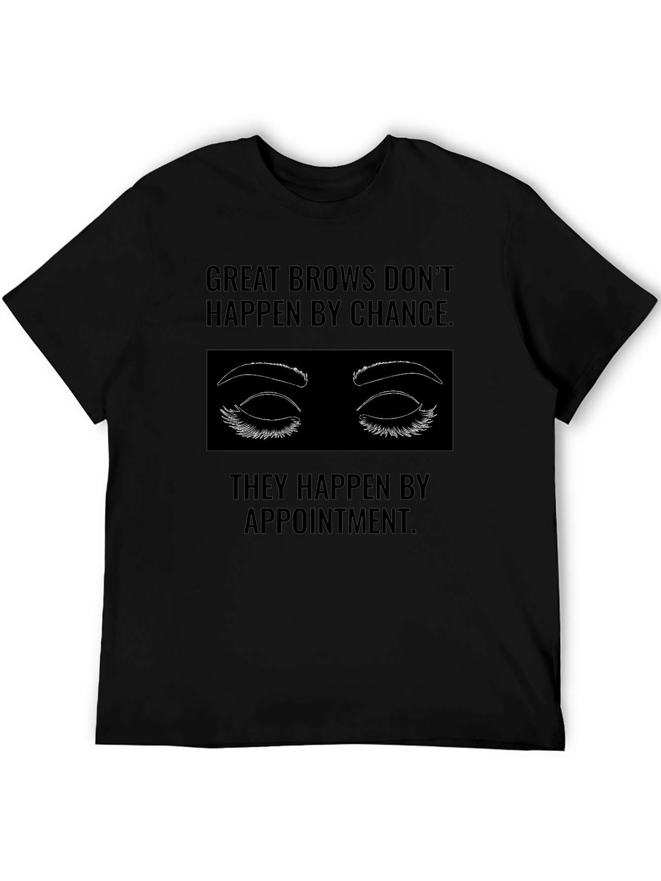 Great Brows T-Shirt - Appointment Only