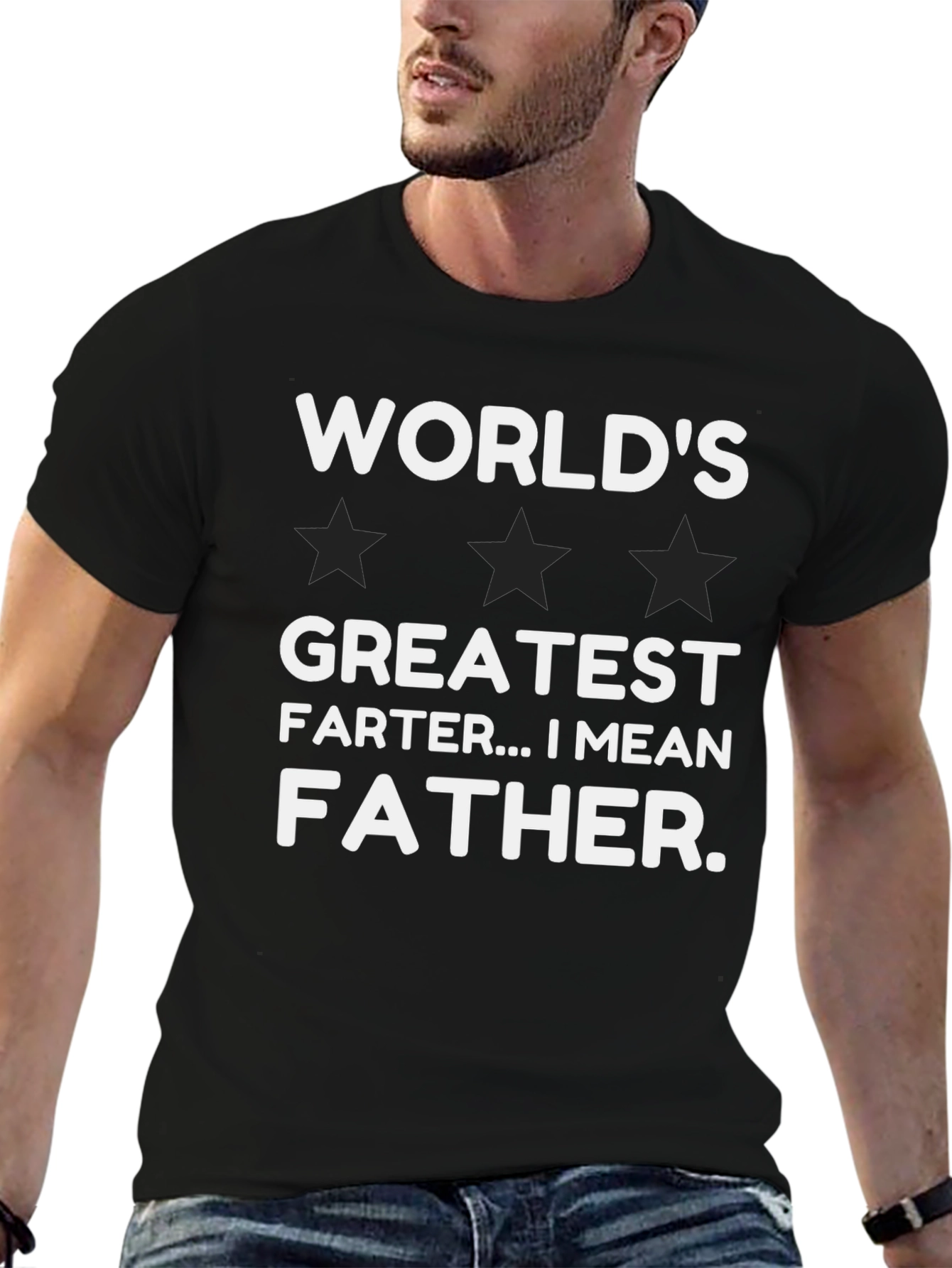Worlds Greatest Farter...I Mean Father T-Shirt