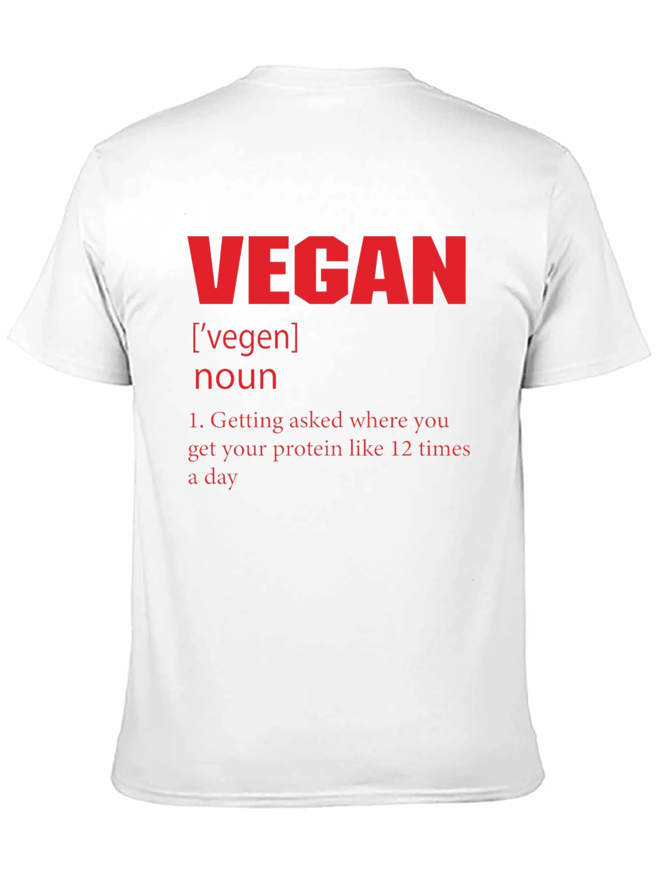 Vegan Definition T-Shirt - Protein Humor Tee