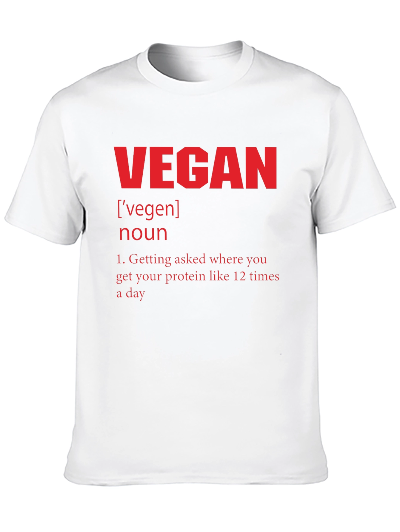 Vegan Definition T-Shirt - Protein Humor Tee