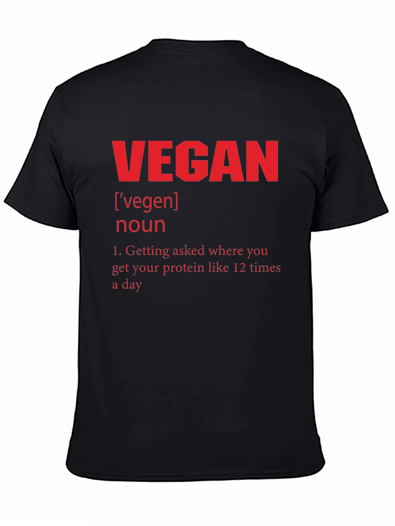 Vegan Definition T-Shirt - Protein Humor Tee