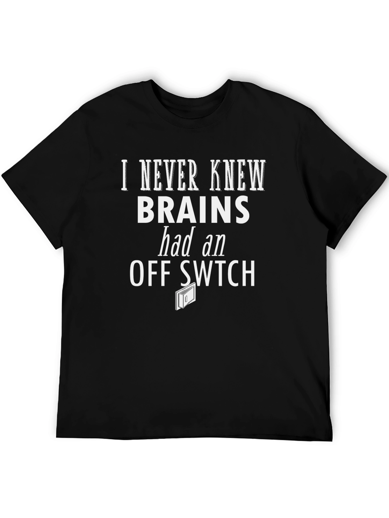 Funny Brains Off Switch Graphic T-Shirt