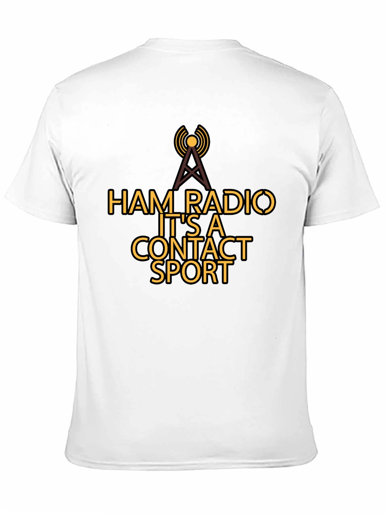 Ham Radio Contact Sport T-Shirt