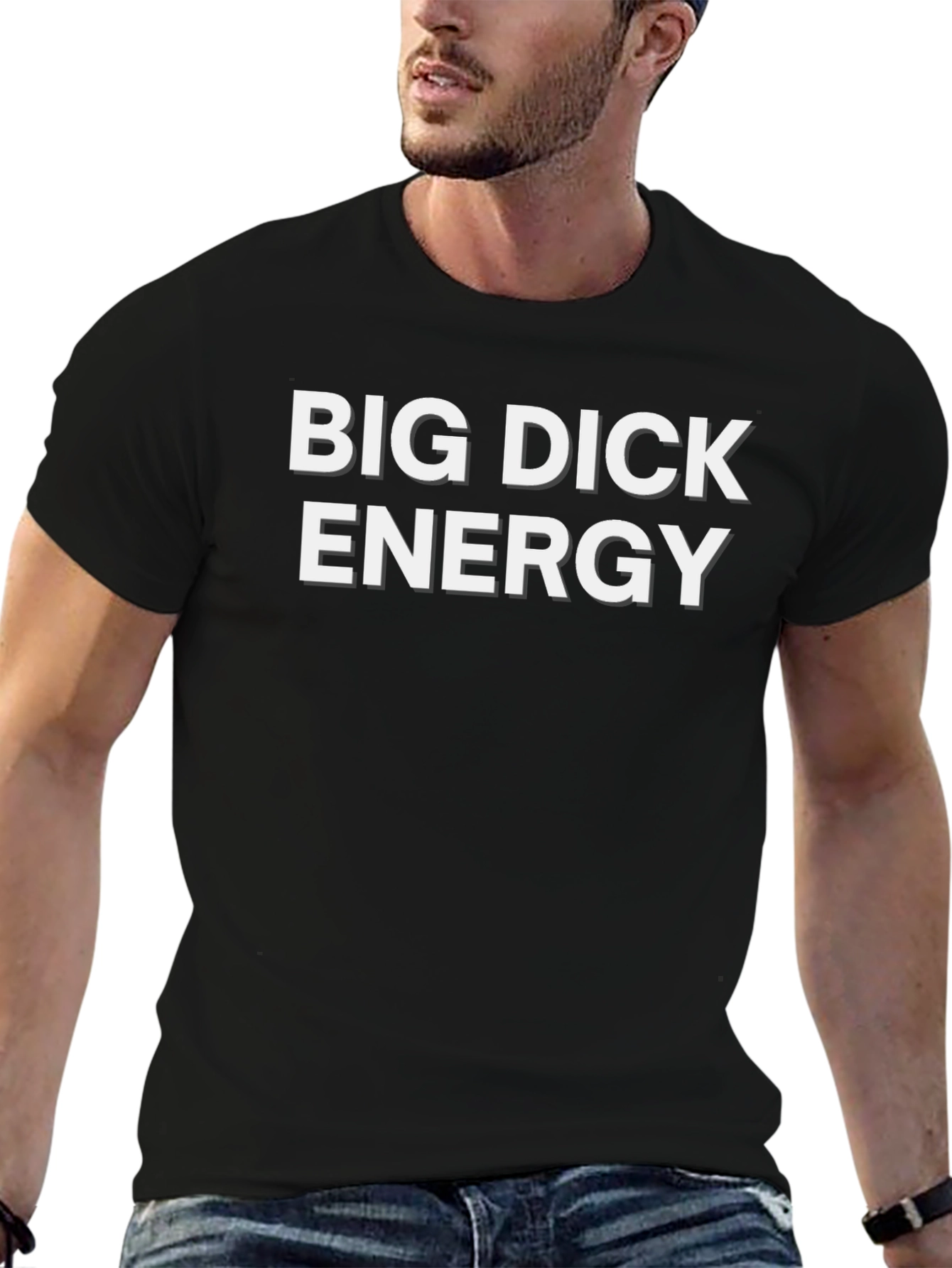 Big Dick Energy T-Shirt - Bold Statement Tee
