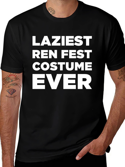 Laziest Ren Fest Costume T-Shirt - Renaissance Fair Outfit