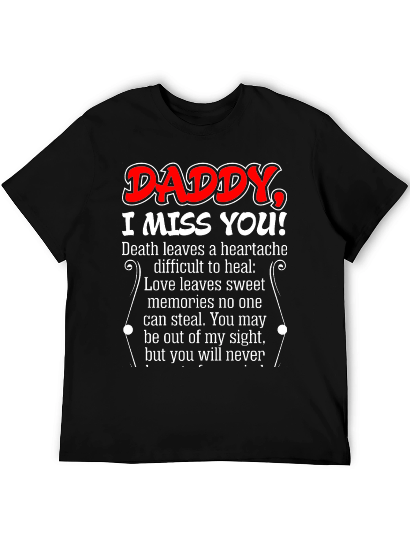Daddy I Miss You T-Shirt