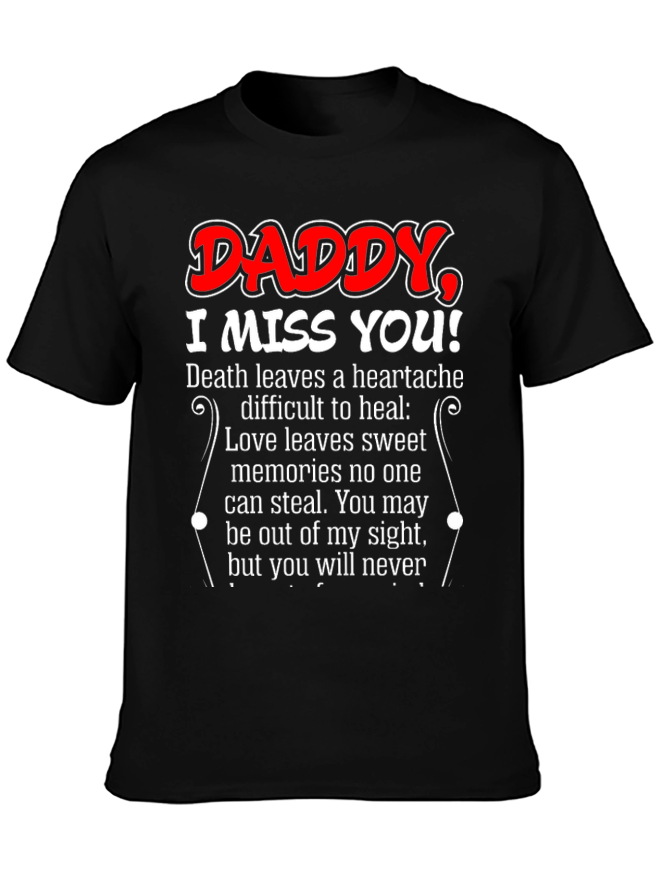 Daddy I Miss You T-Shirt