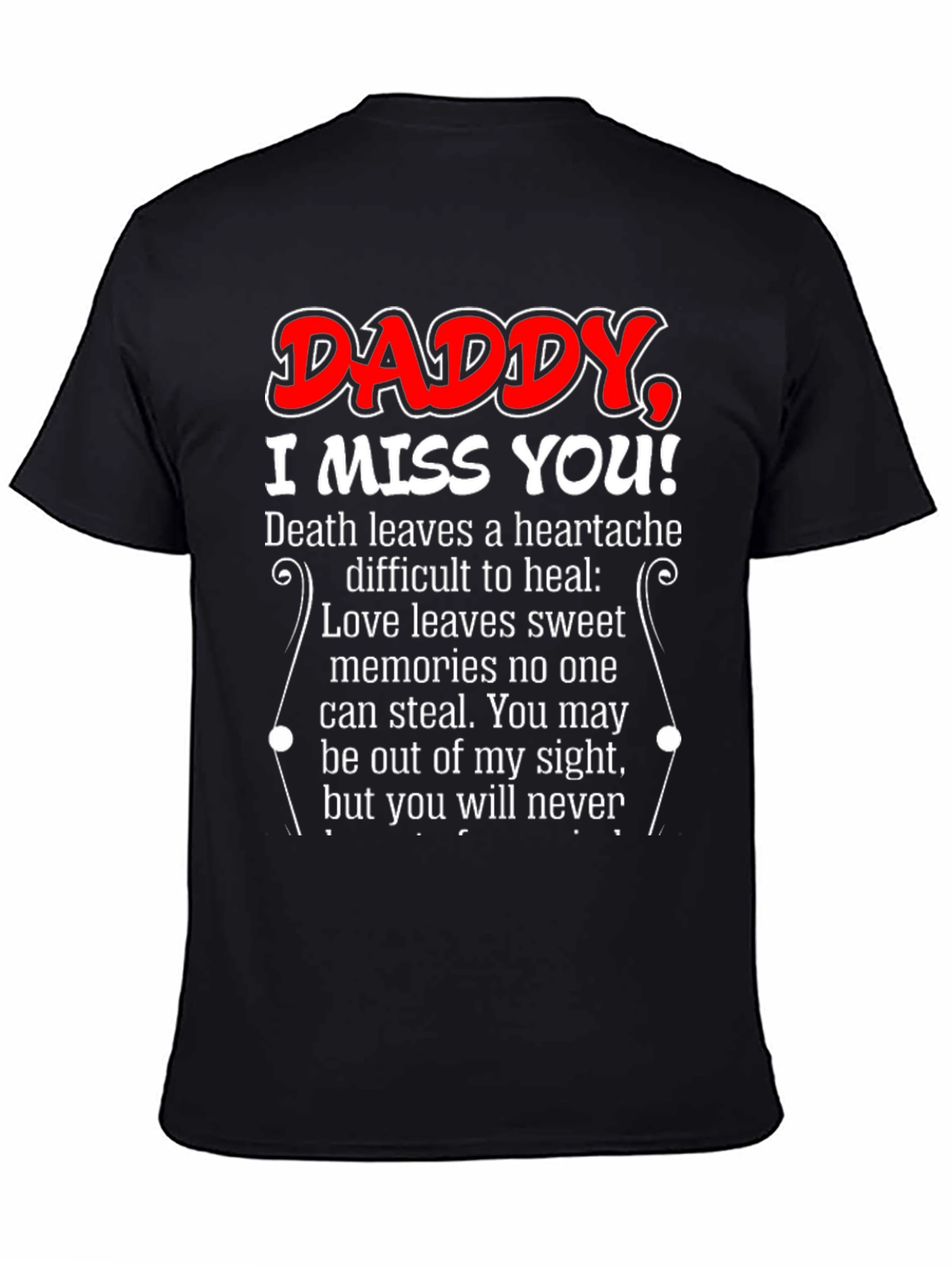 Daddy I Miss You T-Shirt