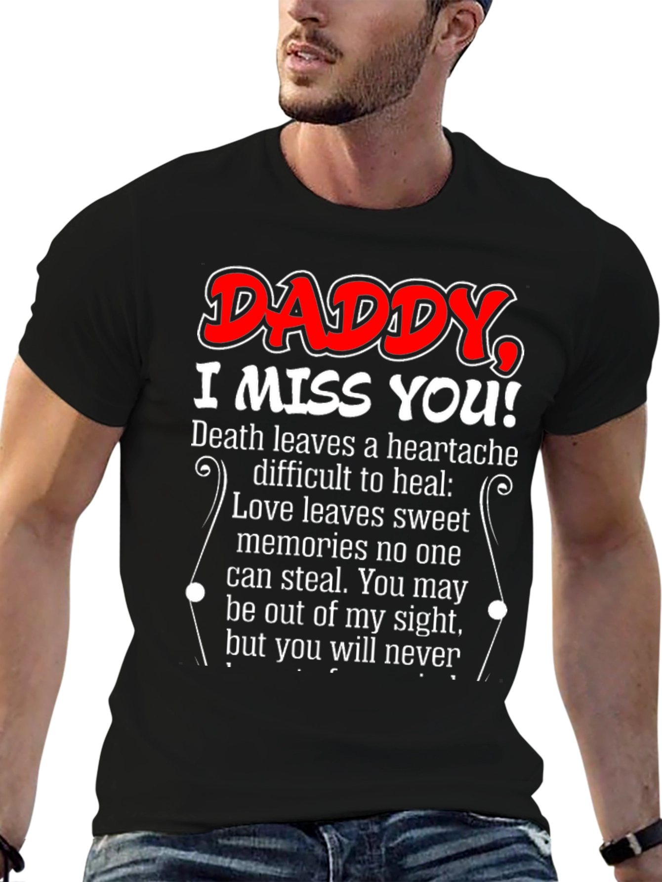 Daddy I Miss You T-Shirt