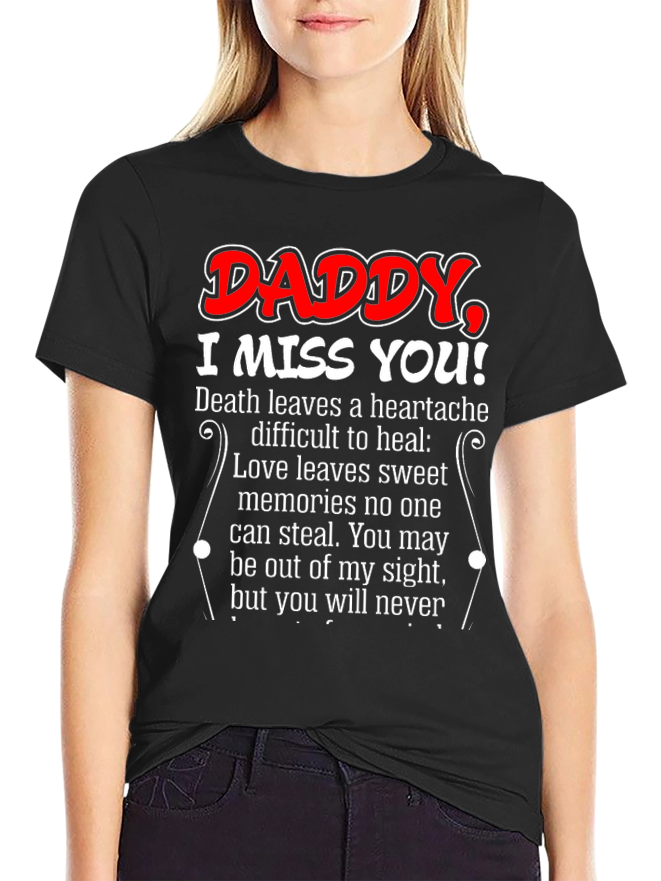 Daddy I Miss You T-Shirt