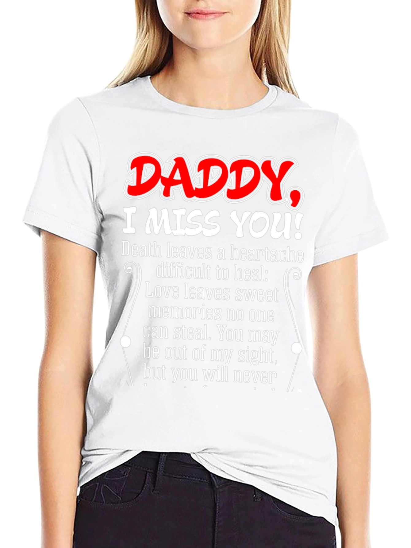 Daddy I Miss You T-Shirt