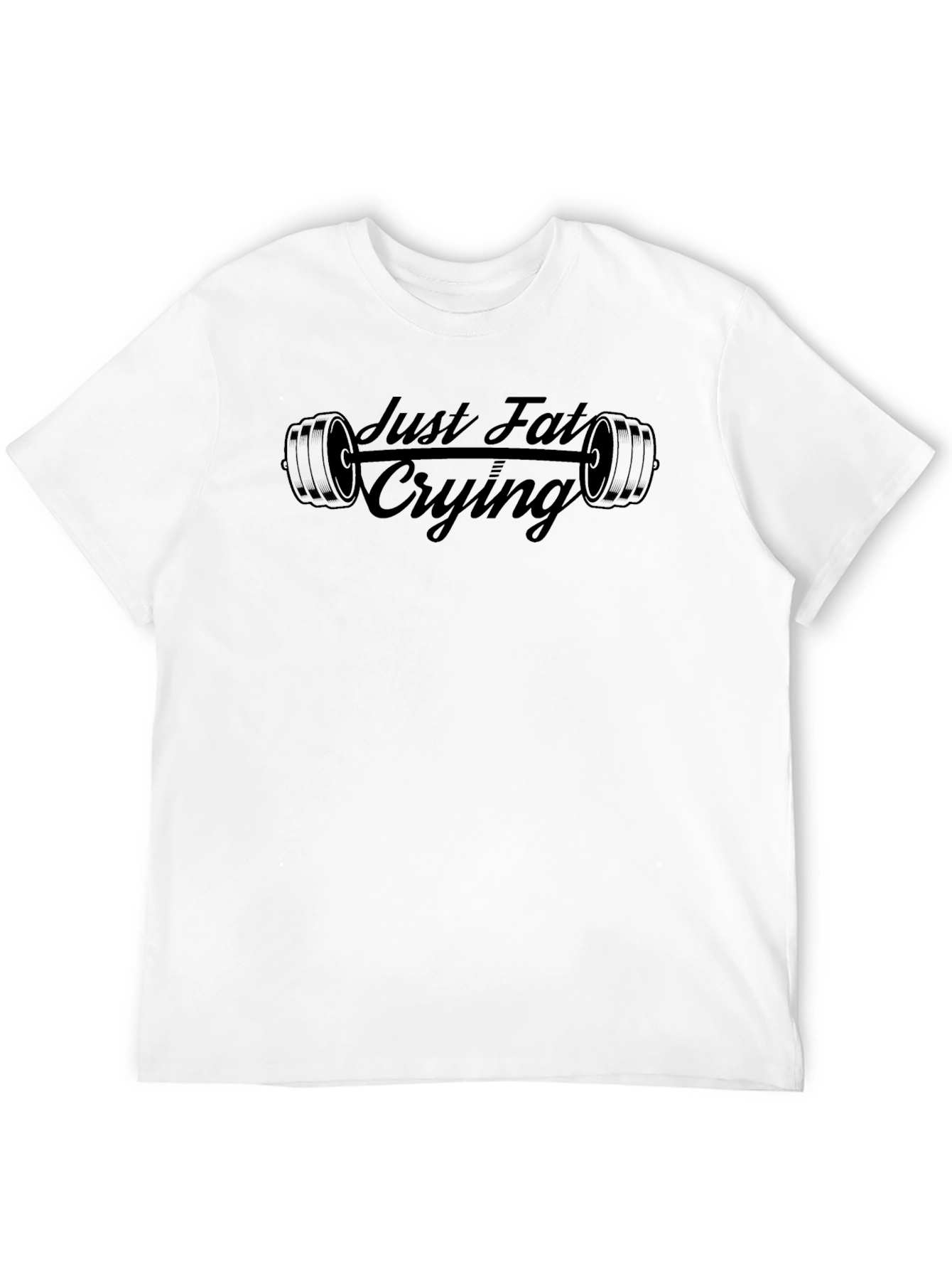 Just Fat Crying T-Shirt