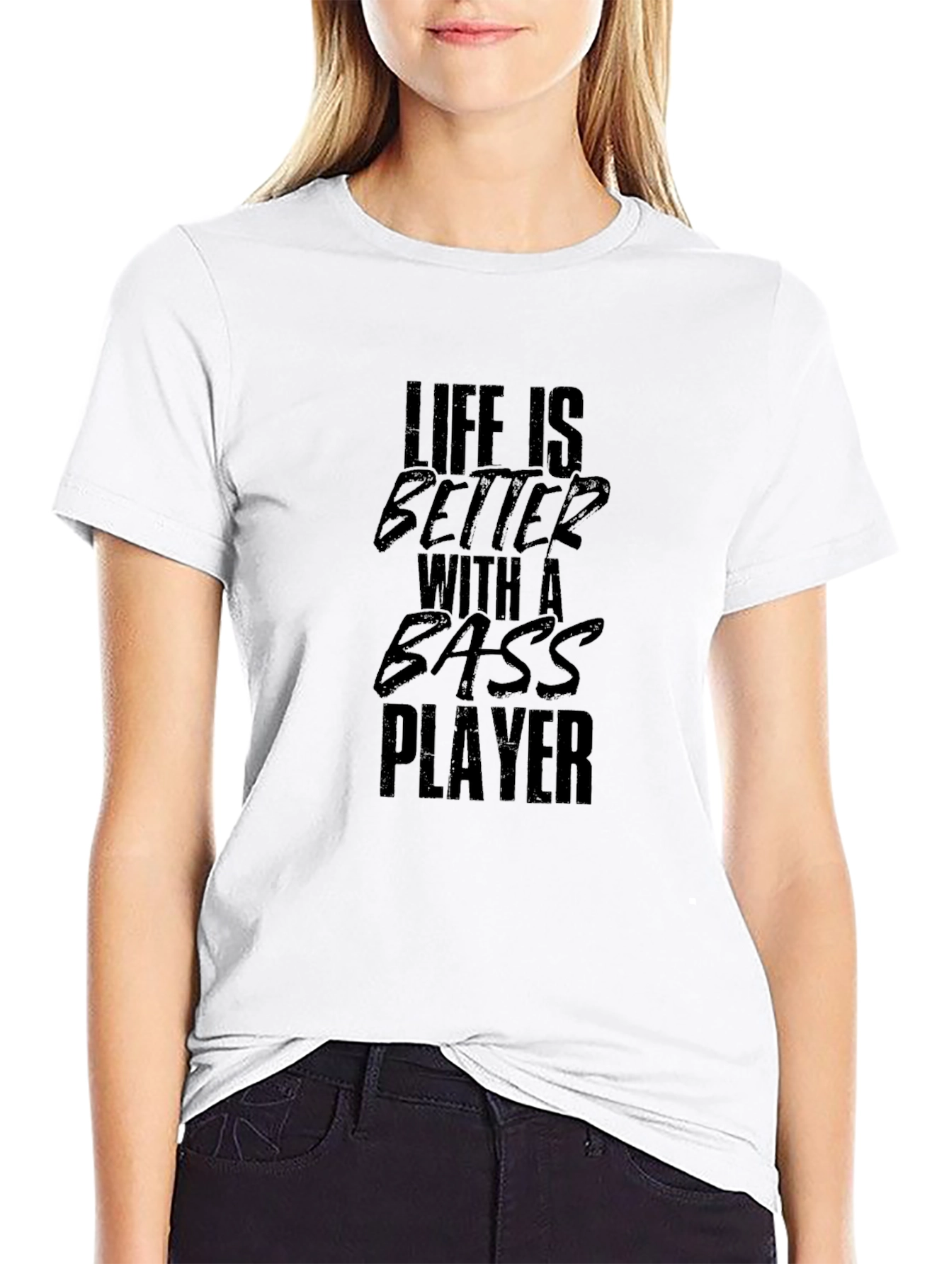 Life is Better With A Bass Player Black T-Shirt